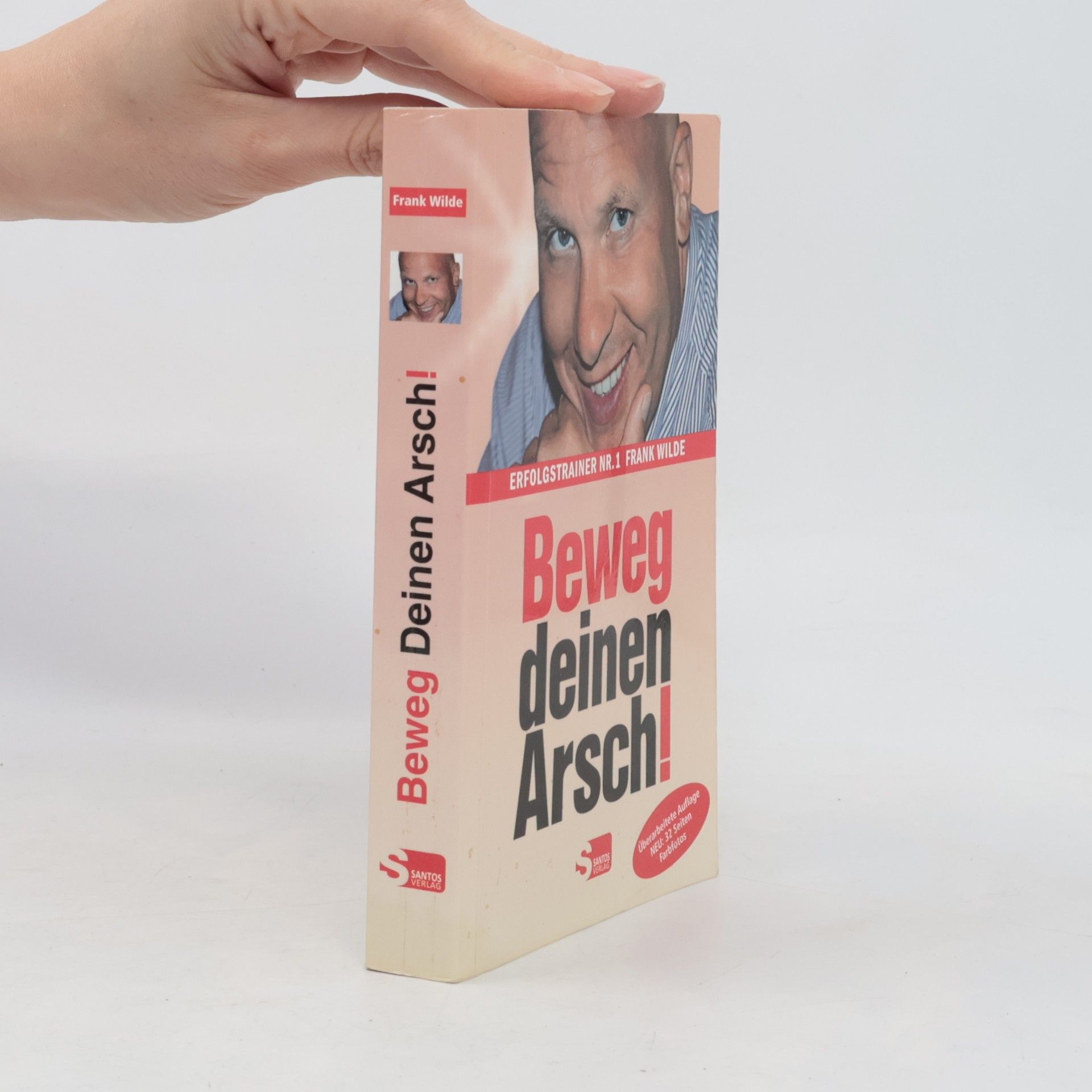 Frank Wilde Beweg deinen Arsch!