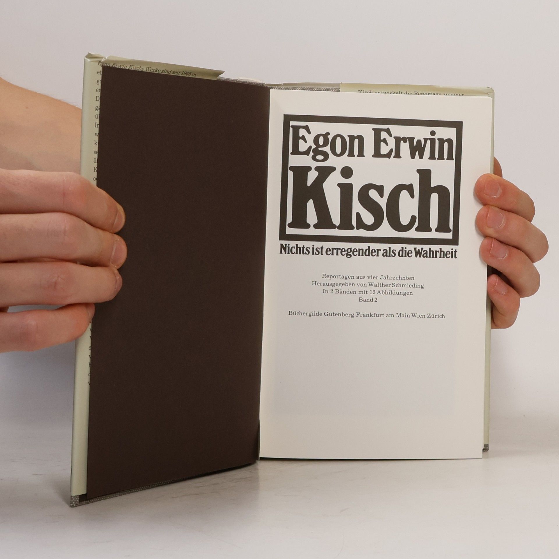 Egon Erwin Kisch Nichts ist erregender als die Wahrheit 2