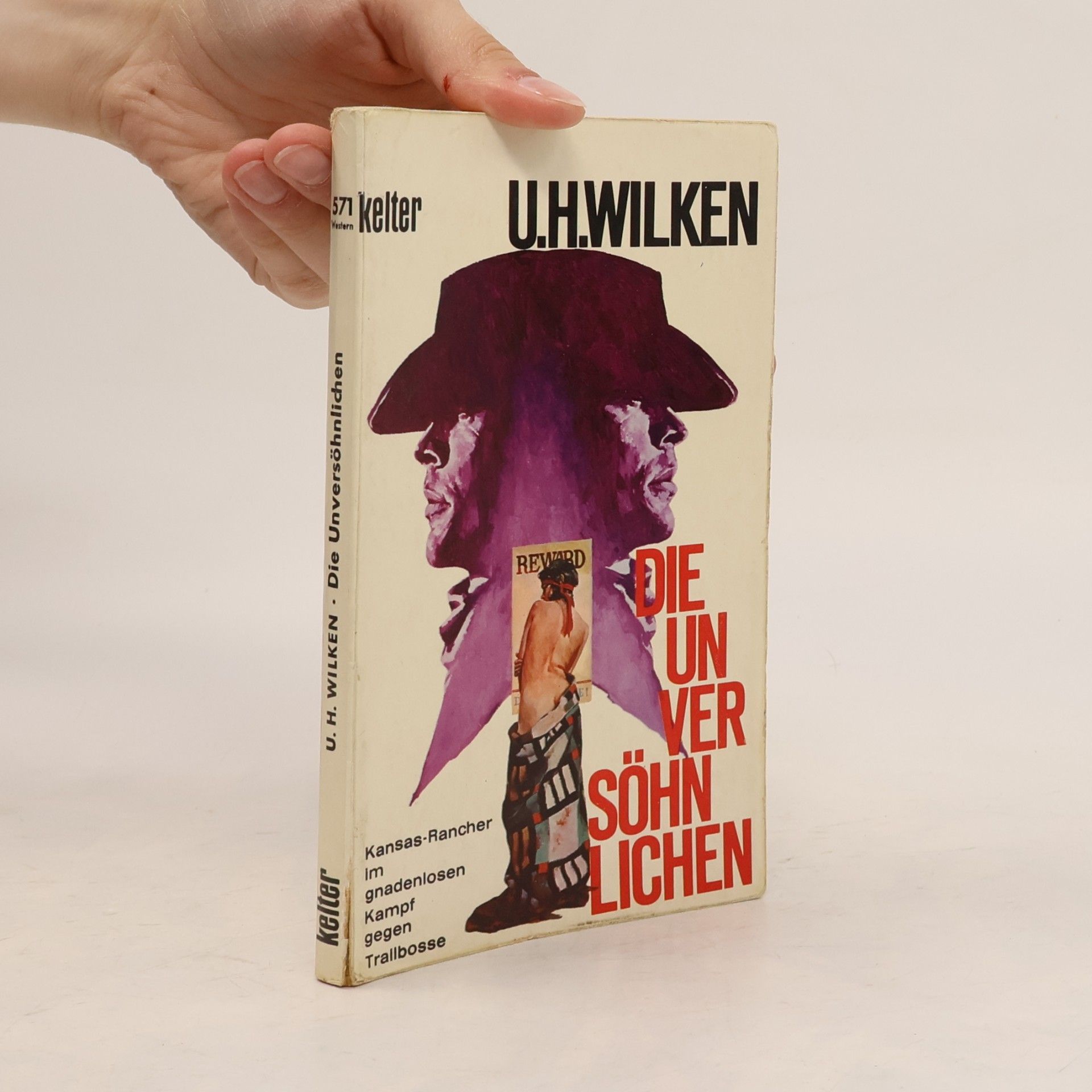 U. H. Wilken Die Unversöhnlichen