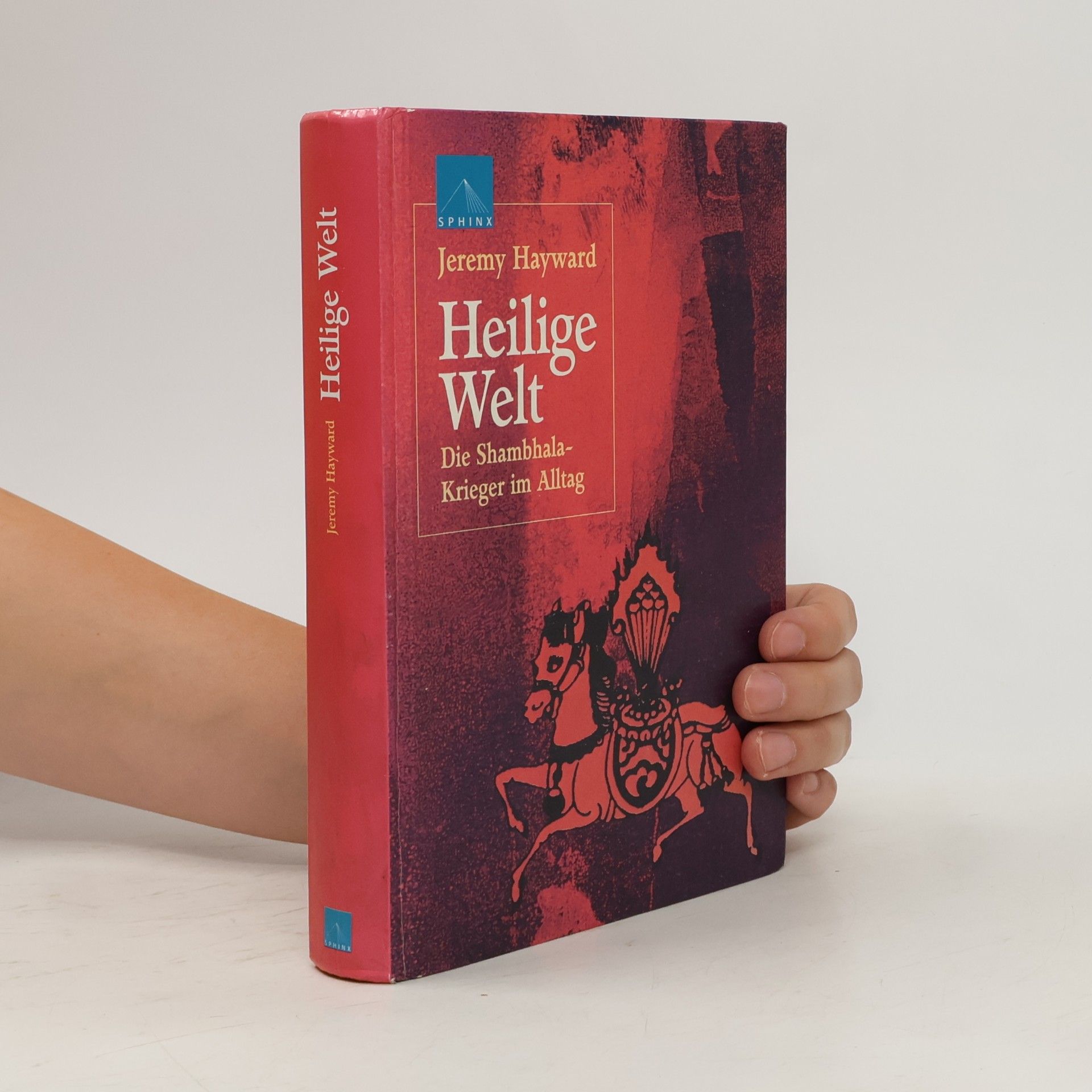 Jeremy W. Hayward Heilige Welt
