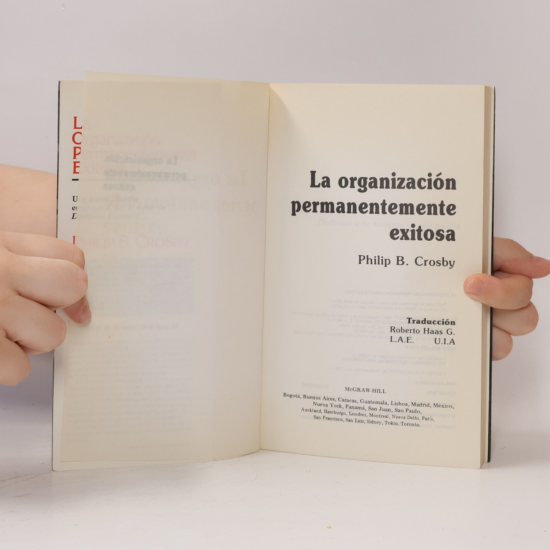 Philip B. Crosby La organización permanentemente exitosa