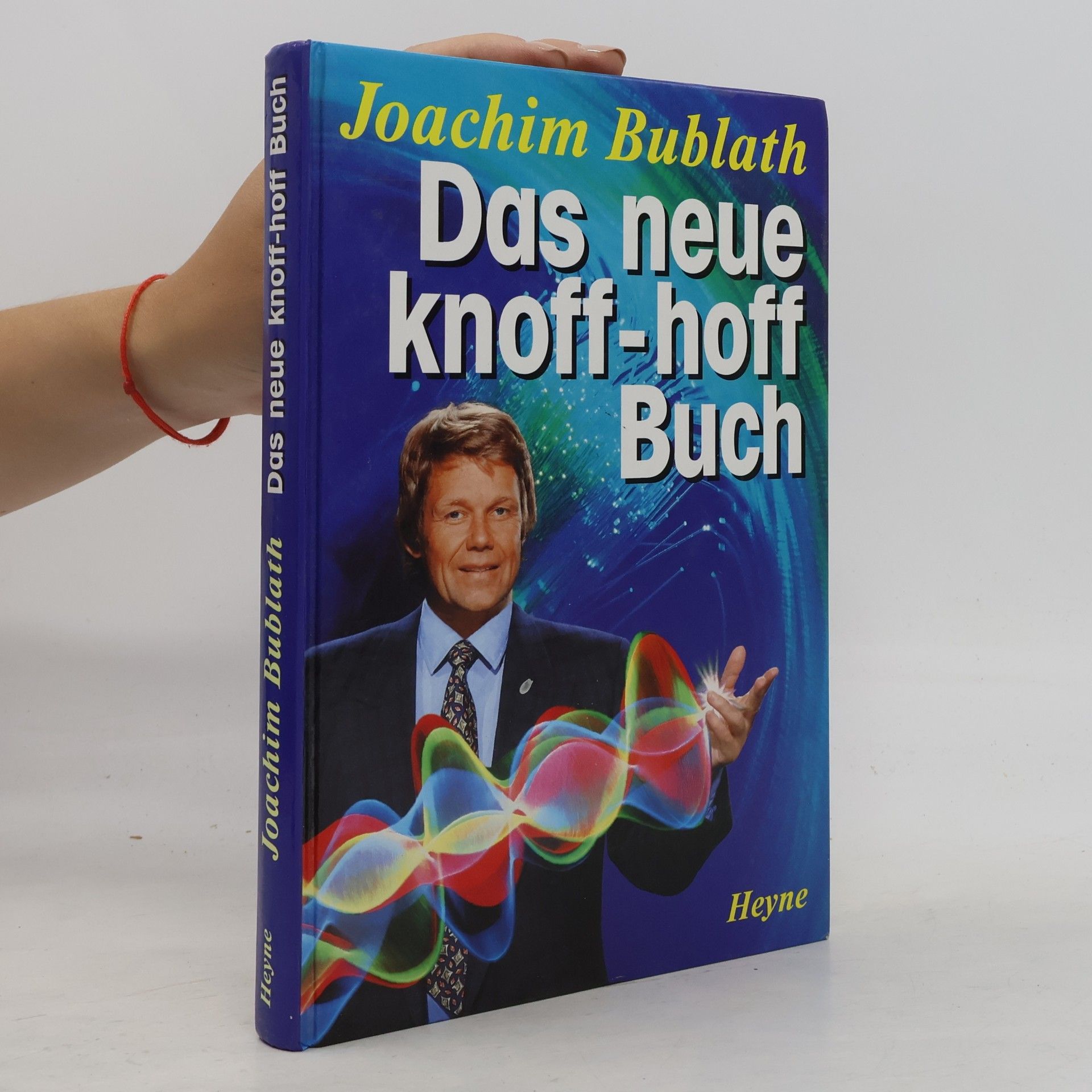 Joachim Bublath Das neue Knoff-hoff-Buch