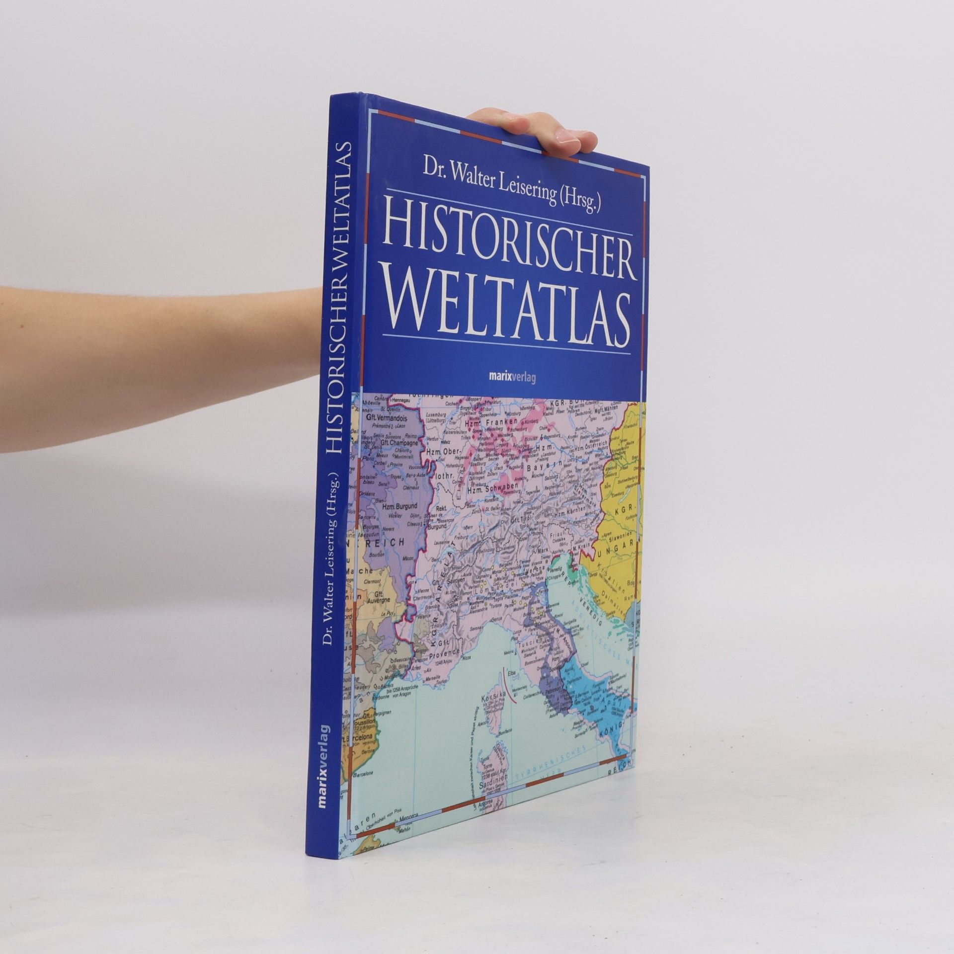Walter Leisering Historischer Weltatlas