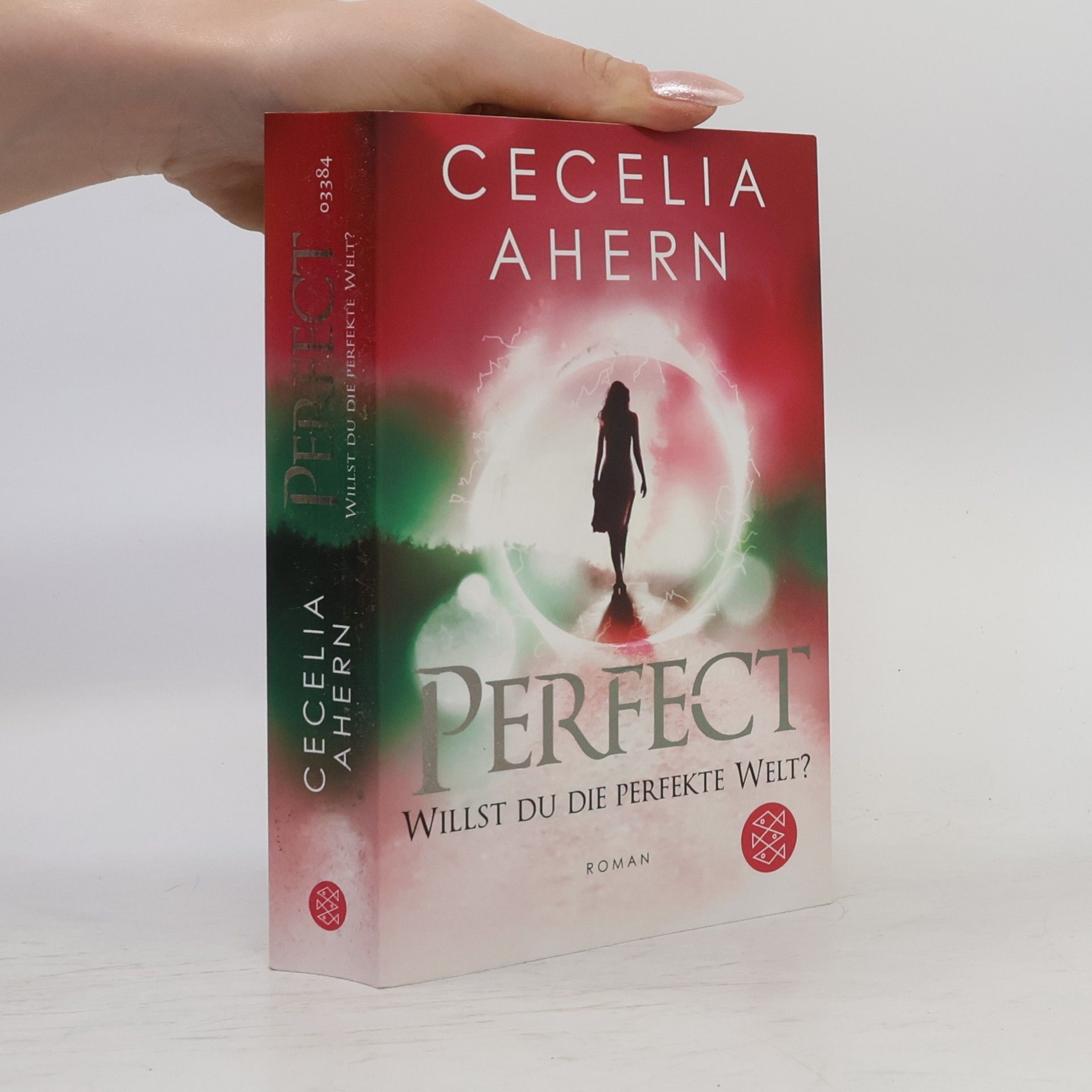 Cecelia Ahern Perfect – willst du die perfekte Welt?