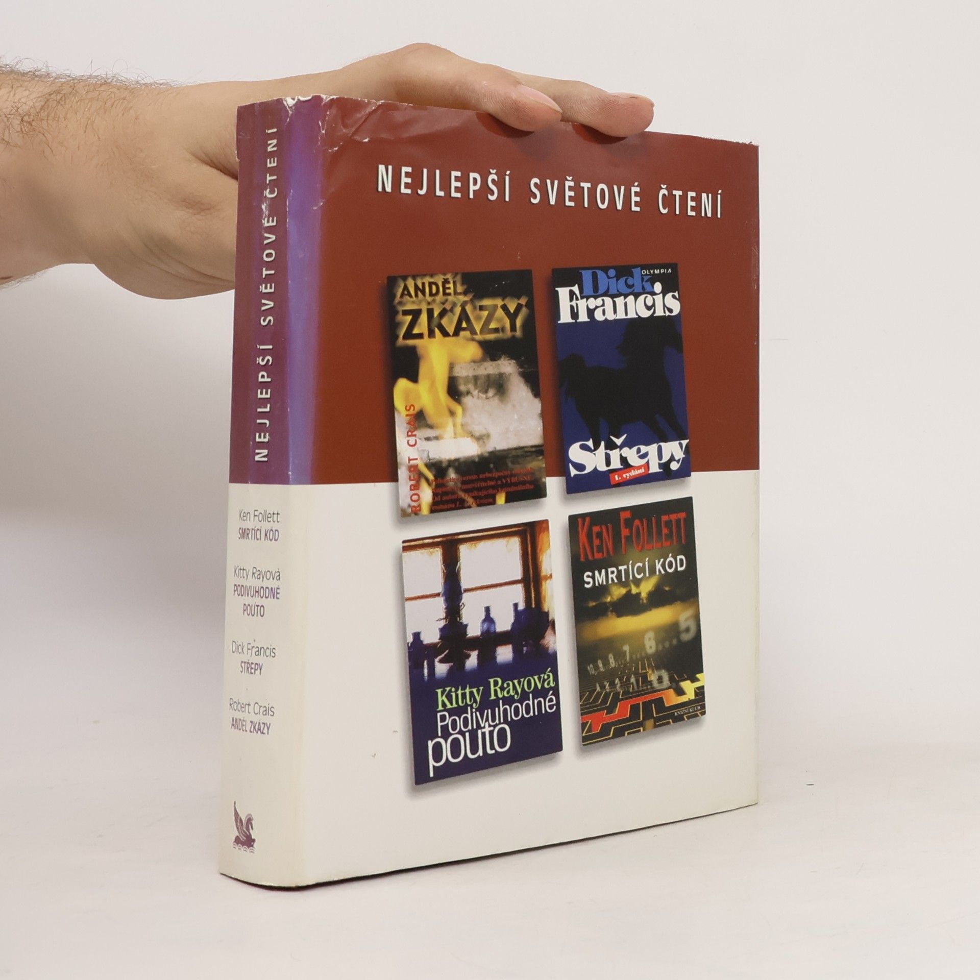 Ken Follett Nejlepší světové čtení: Anděl zkázy, Střepy, Podivuhodné pouto, Smrtící kód