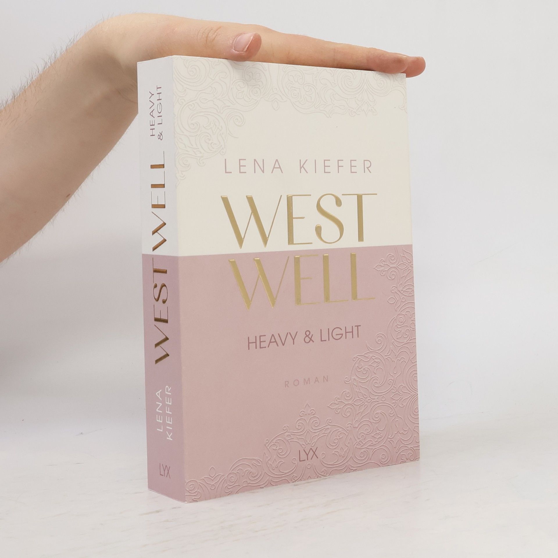 Lena Kiefer Westwell. Heavy & Light