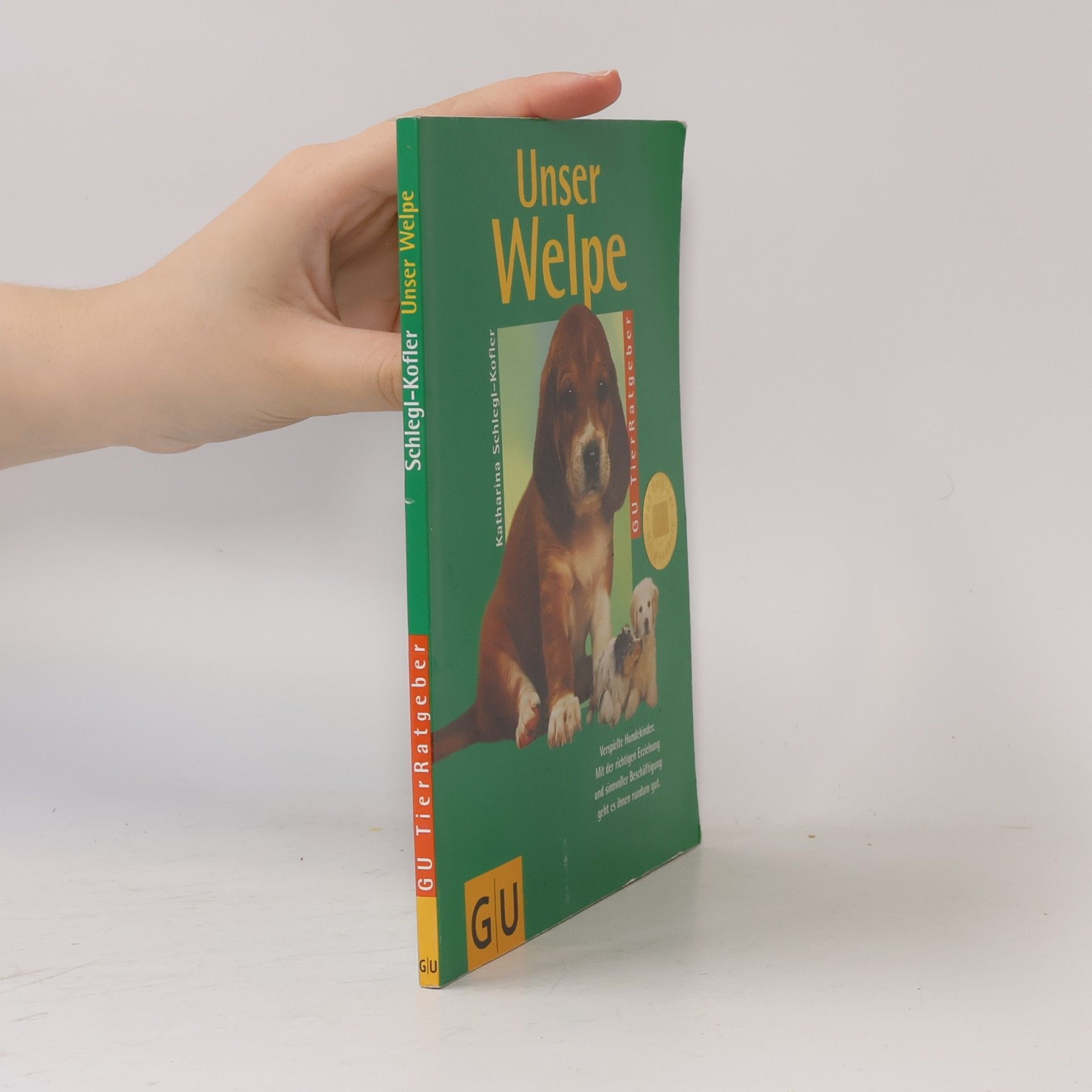 Katharina Schleg Kofler Unser Welpe.