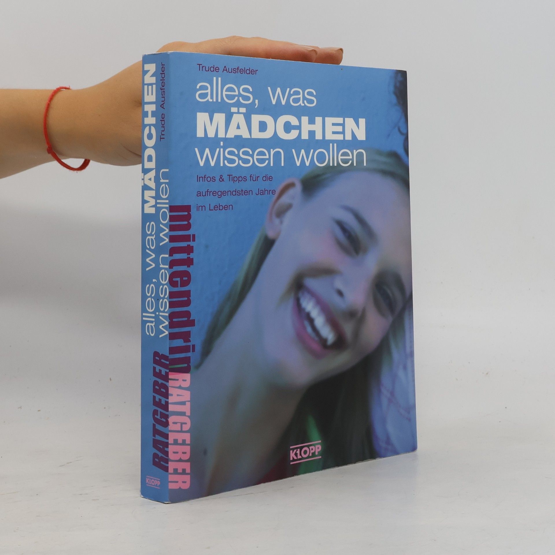 Trude Ausfelder Alles, was Mädchen wissen wollen