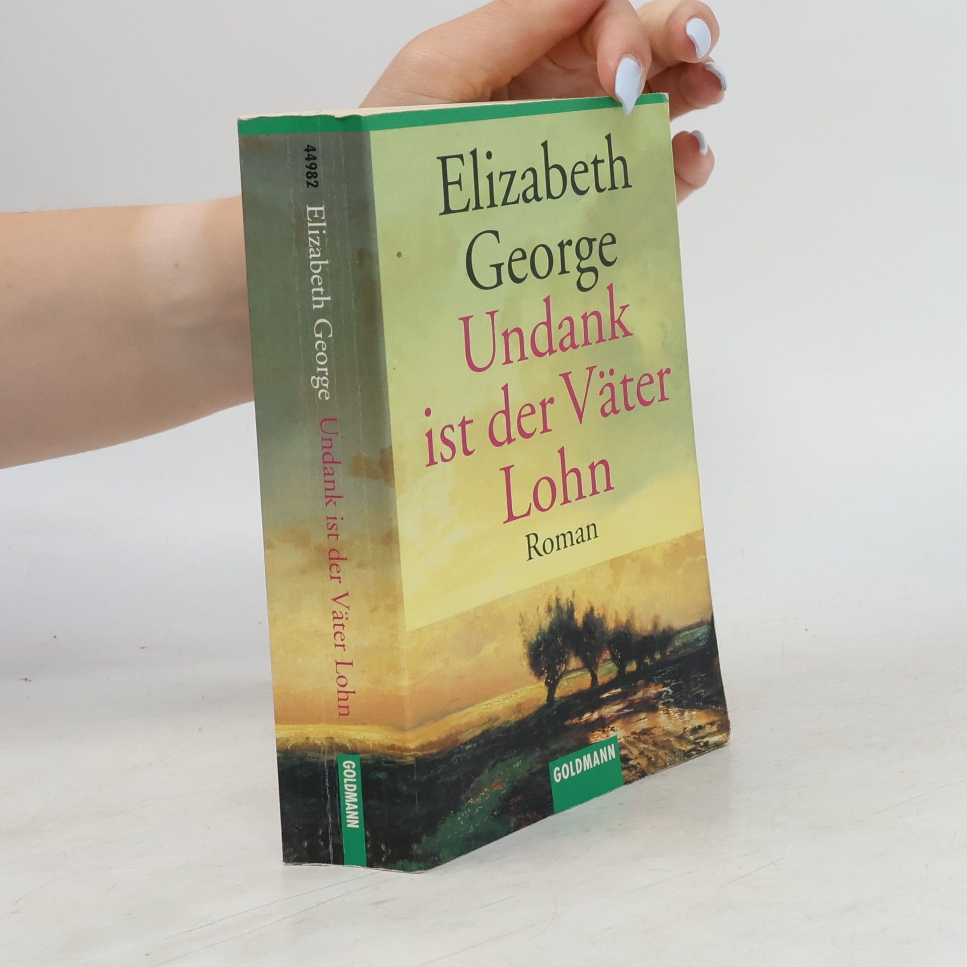 Elizabeth George Undank ist der Väter Lohn