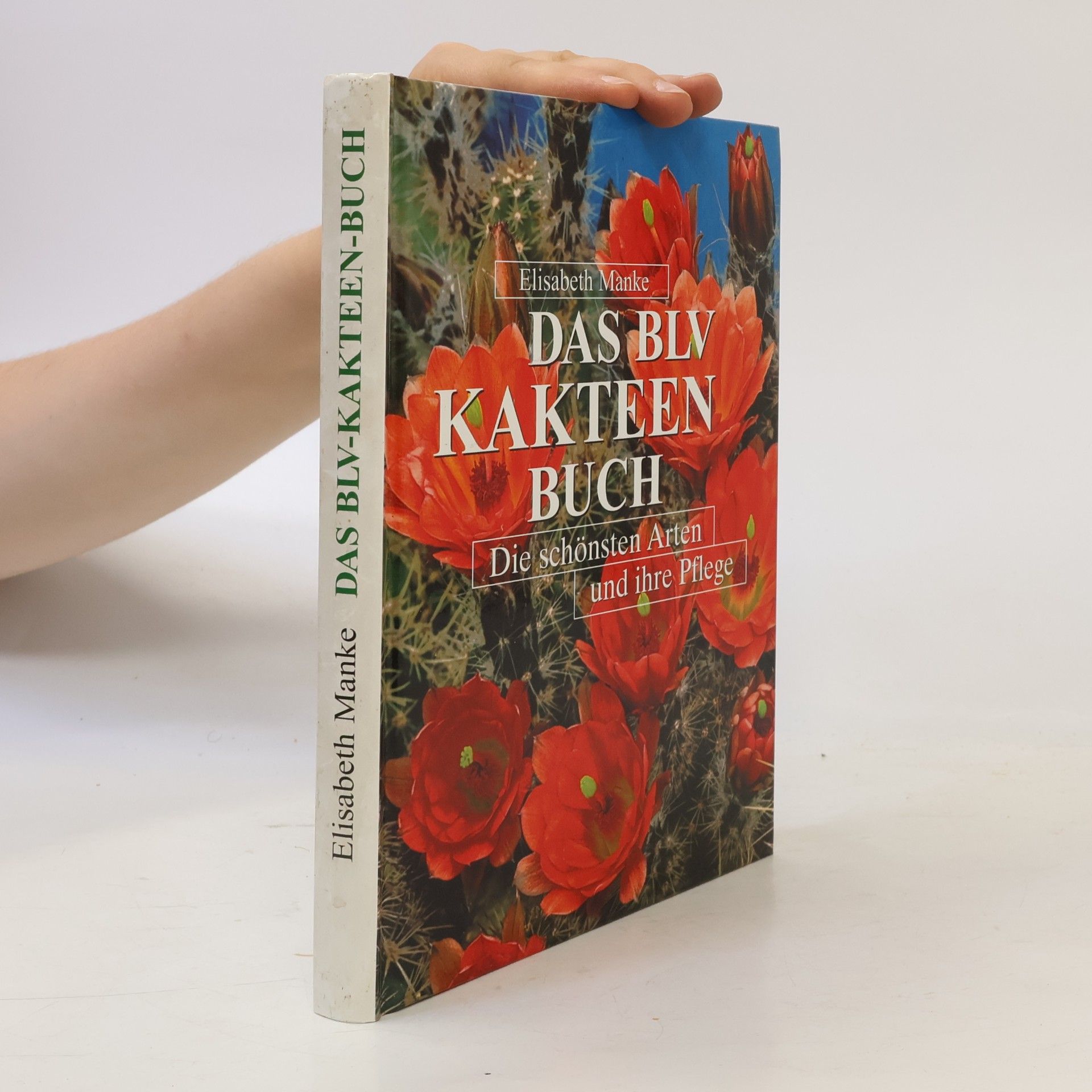 Elisabeth Manke Das BLV-Kakteen-Buch