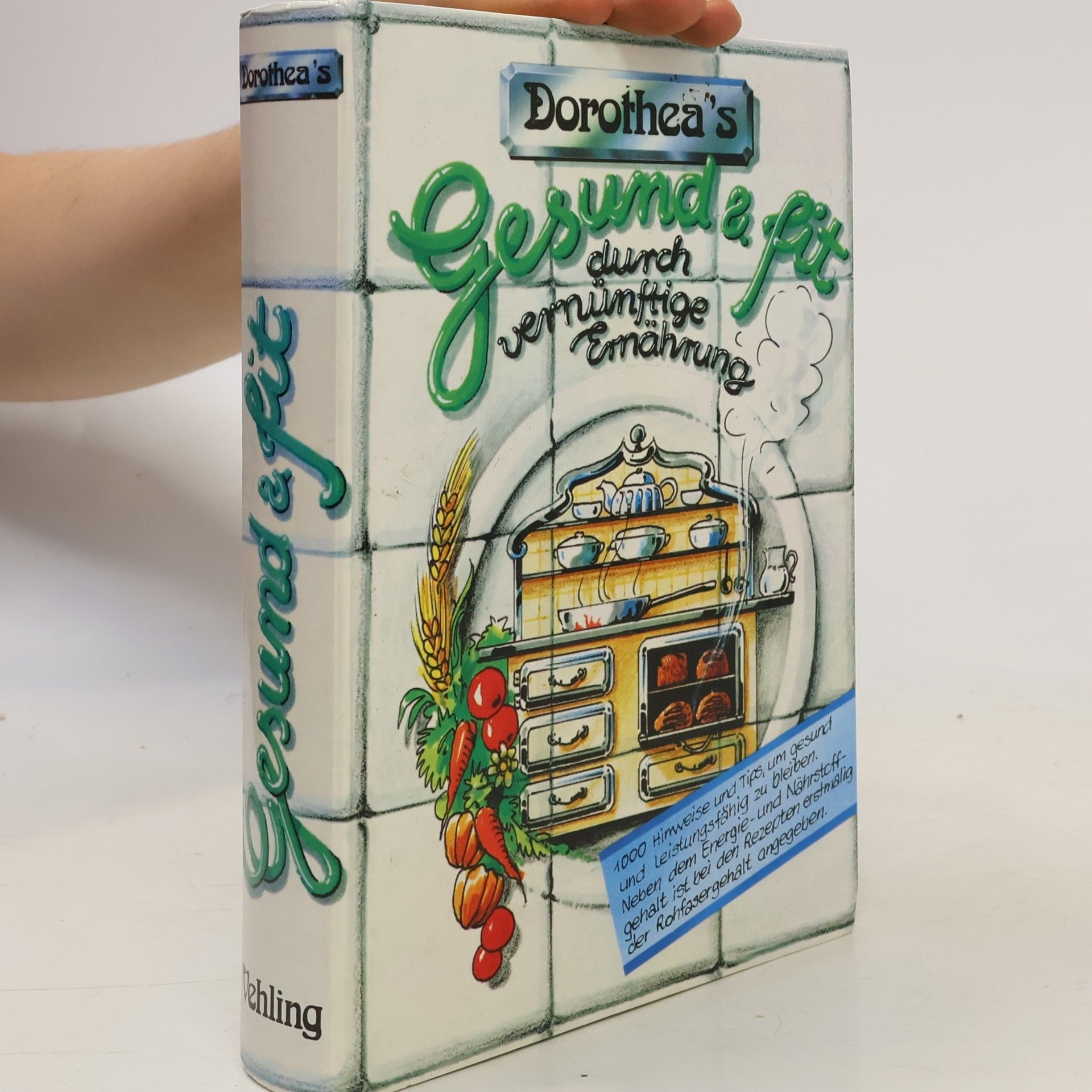Dorothea Haselkomp Dorothea's Gesund und fit durch vernünftige Ernährung