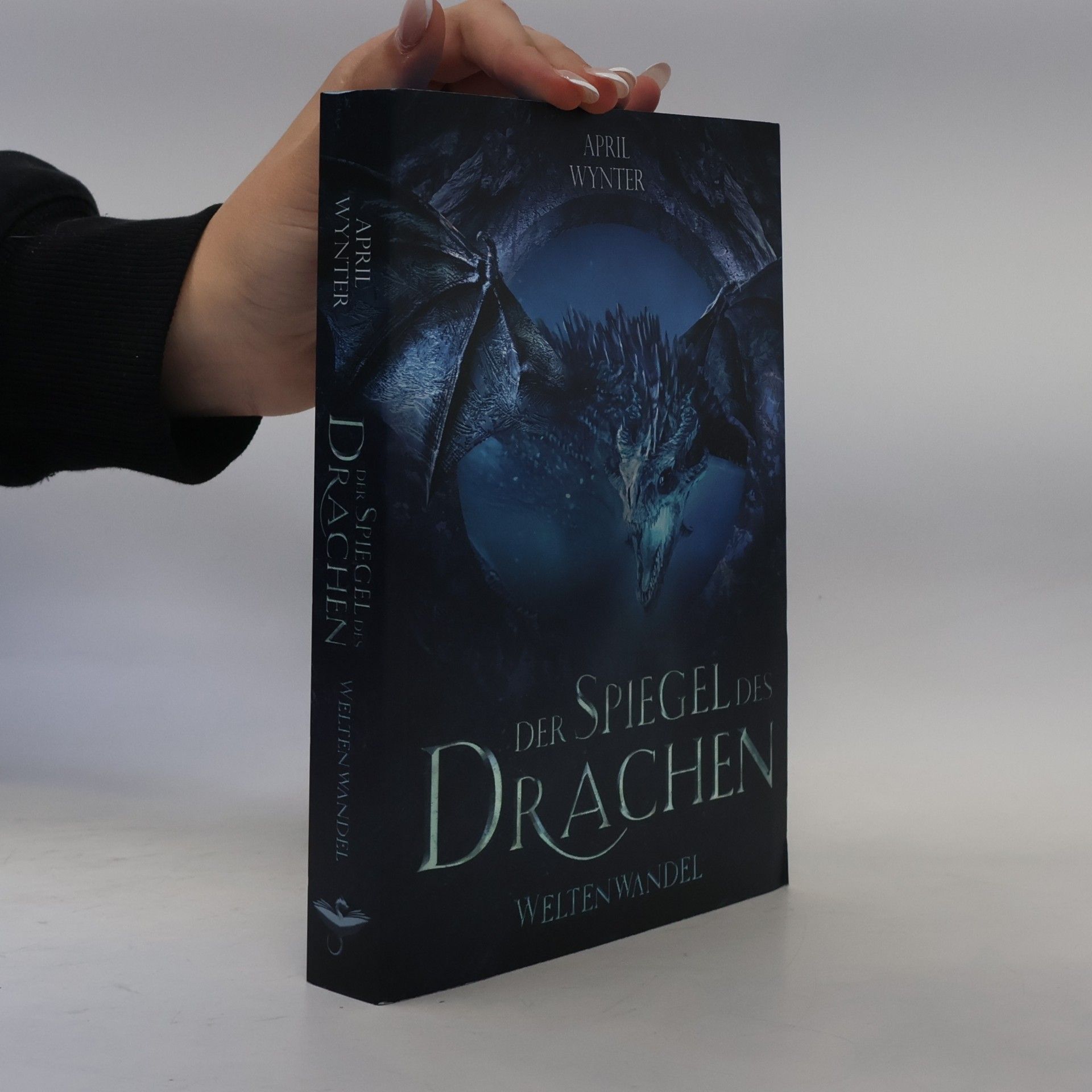 April Wynter Der Spiegel des Drachen - Weltenwandel