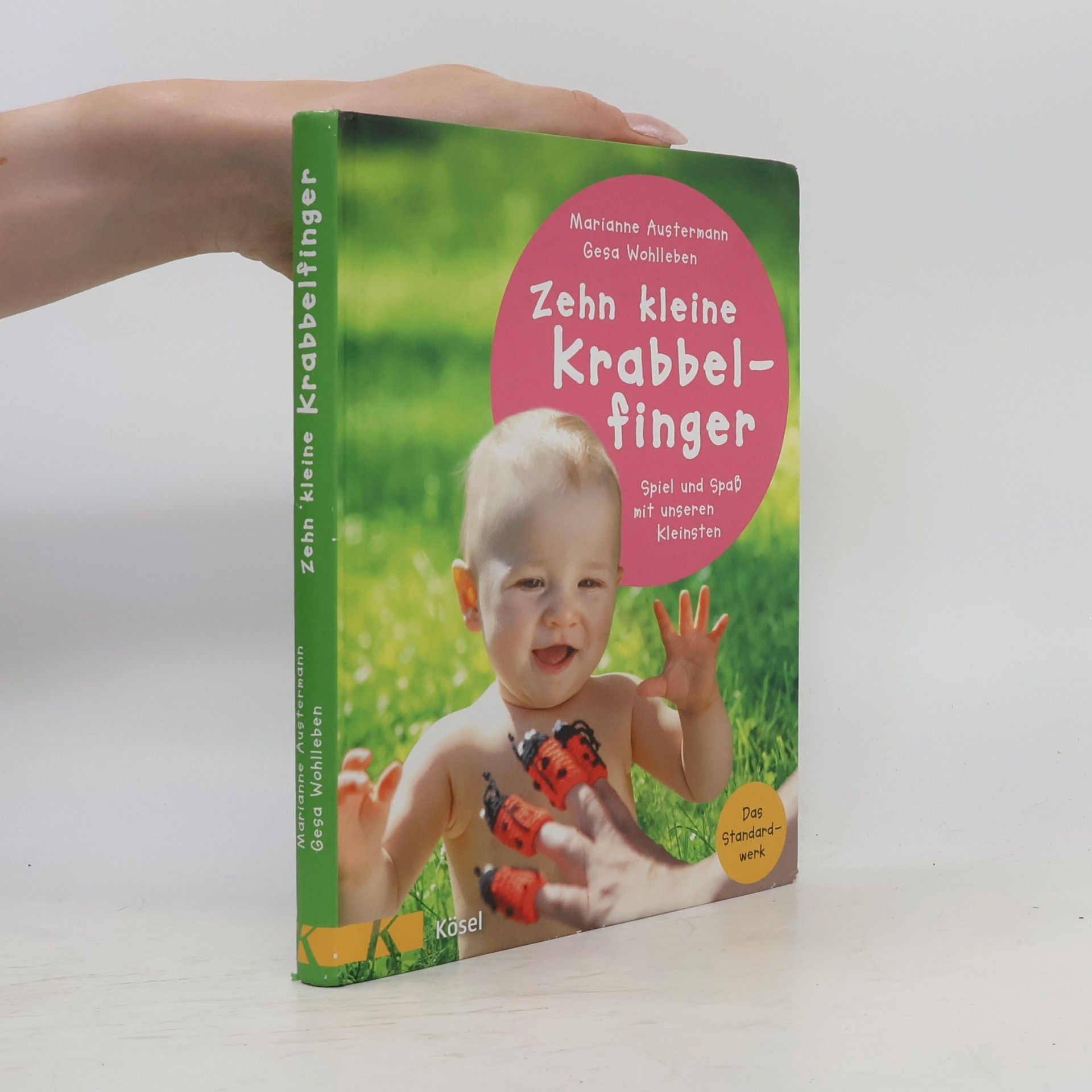 Marianne Austermann Zehn kleine Krabbelfinger