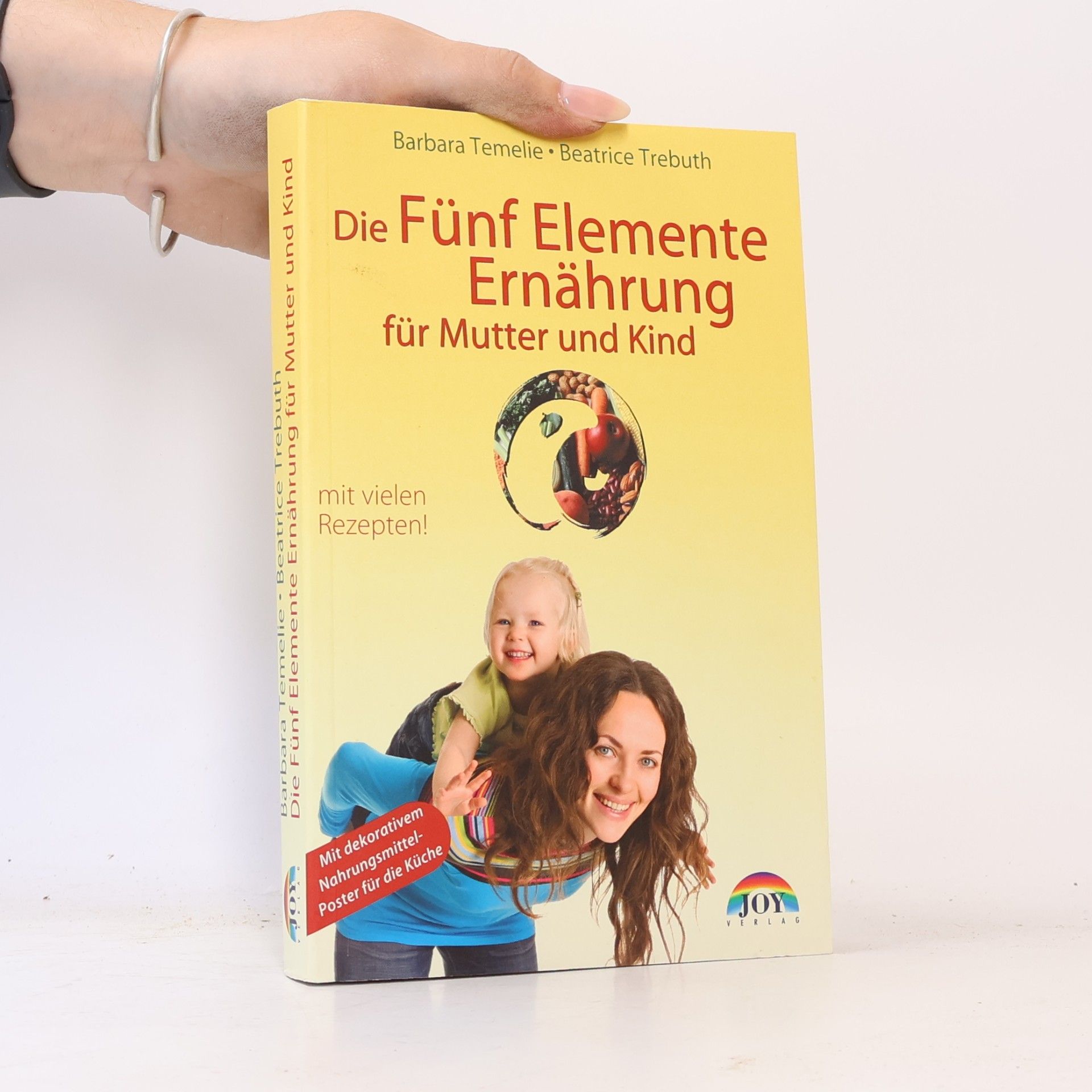 Barbara Temelie Die Fünf-Elemente-Ernährung für Mutter und Kind