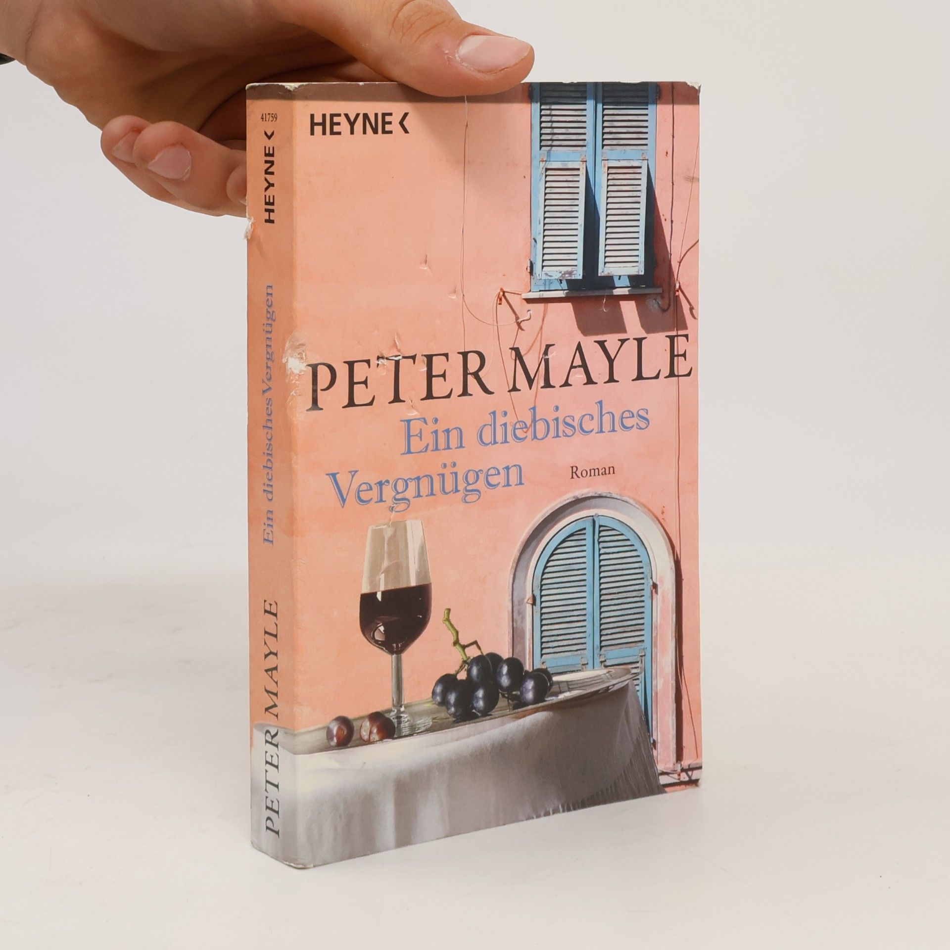 Peter Mayle Ein diebisches Vergnügen