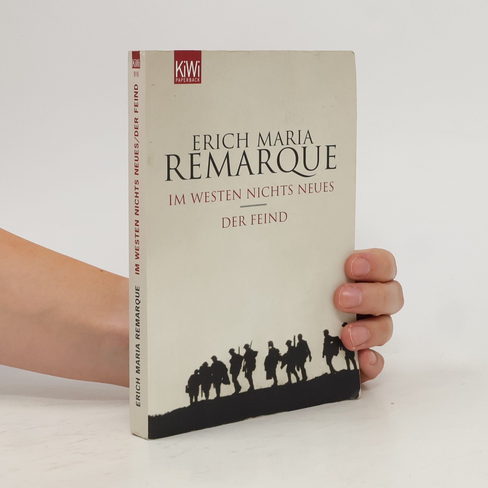 Erich Maria Remarque Im Westen nichts Neues. Der Feind