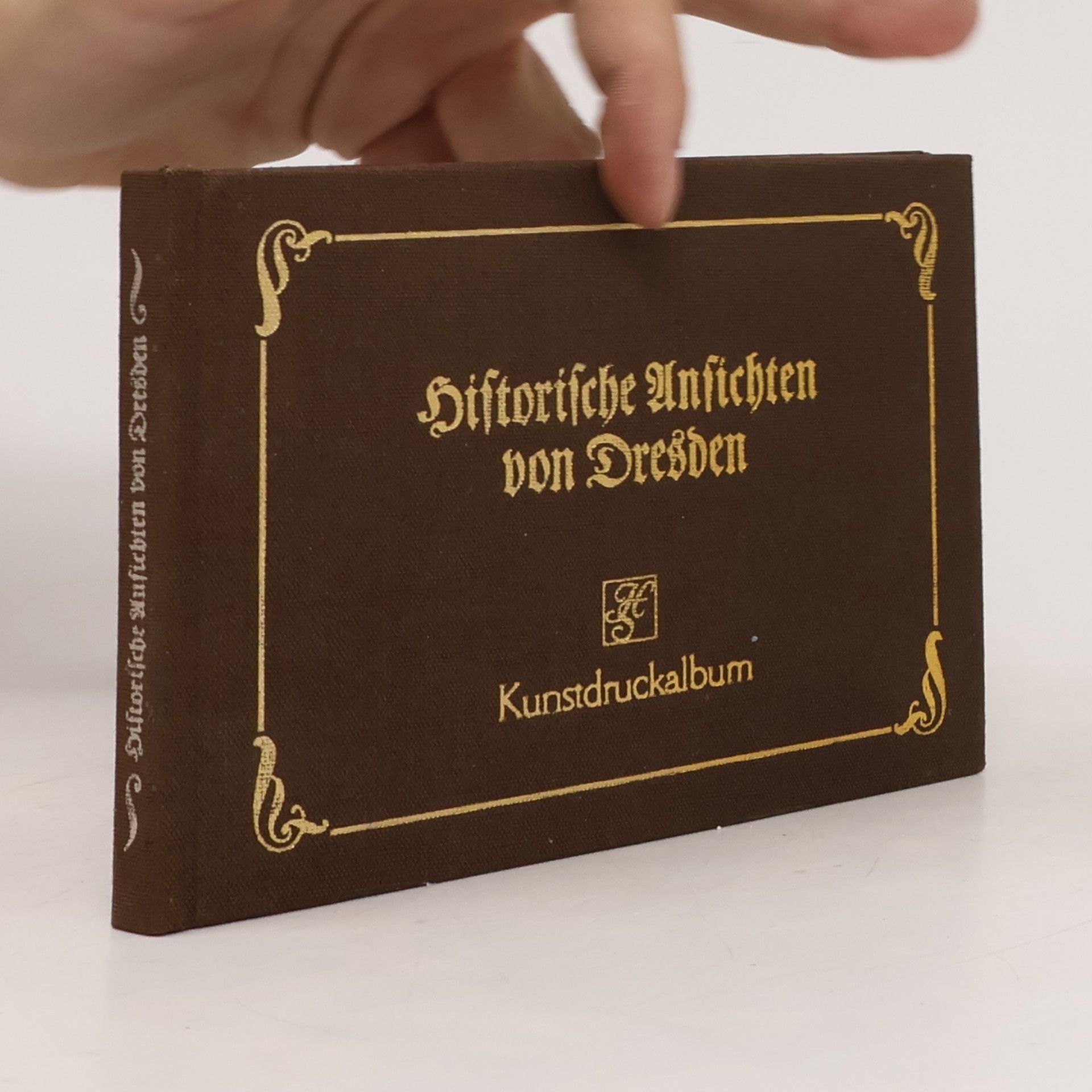 Herbert Weißhuhn Historische Ansichten von Dresden