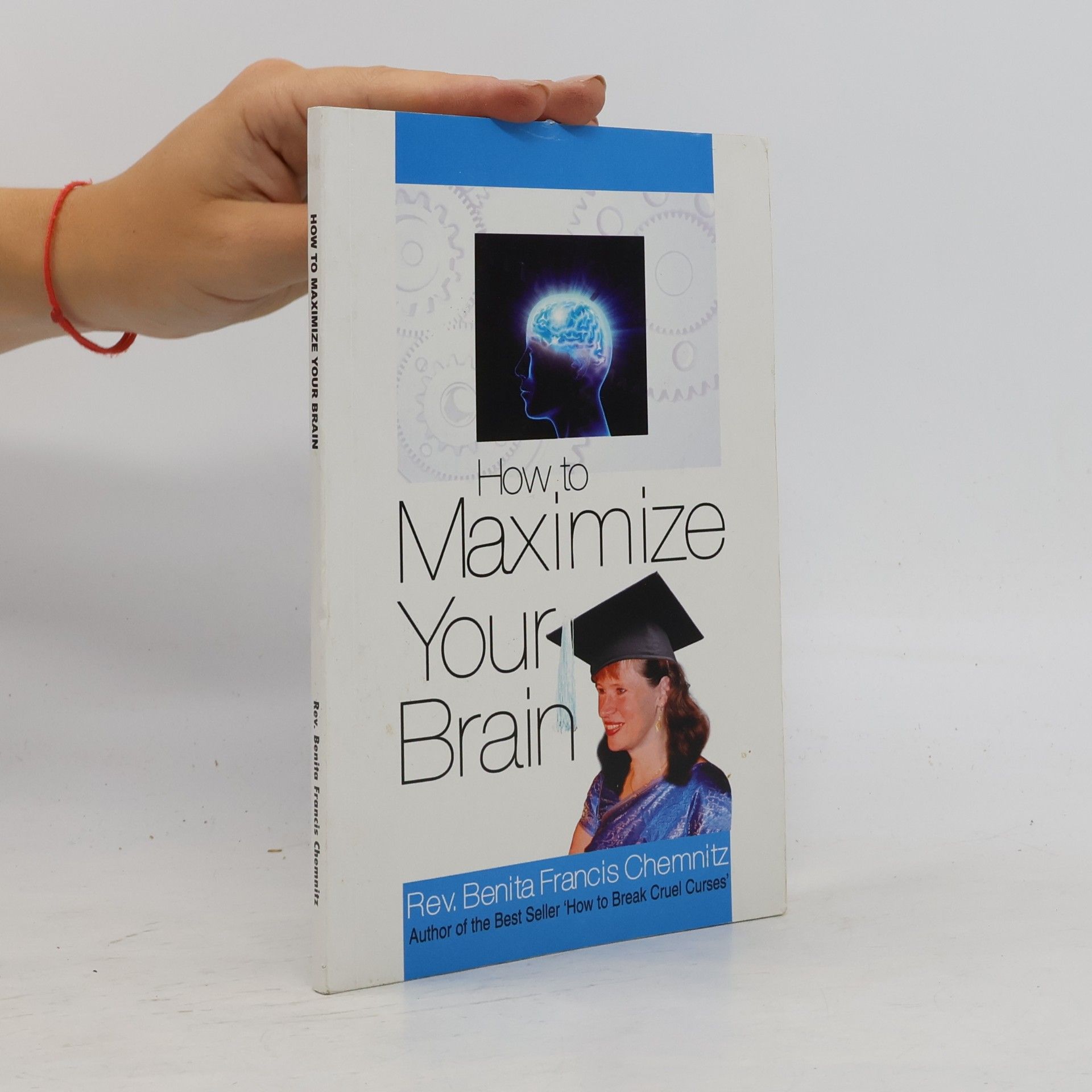 Rev. Benita Francis Chemnitz How To Maximize Your Brain