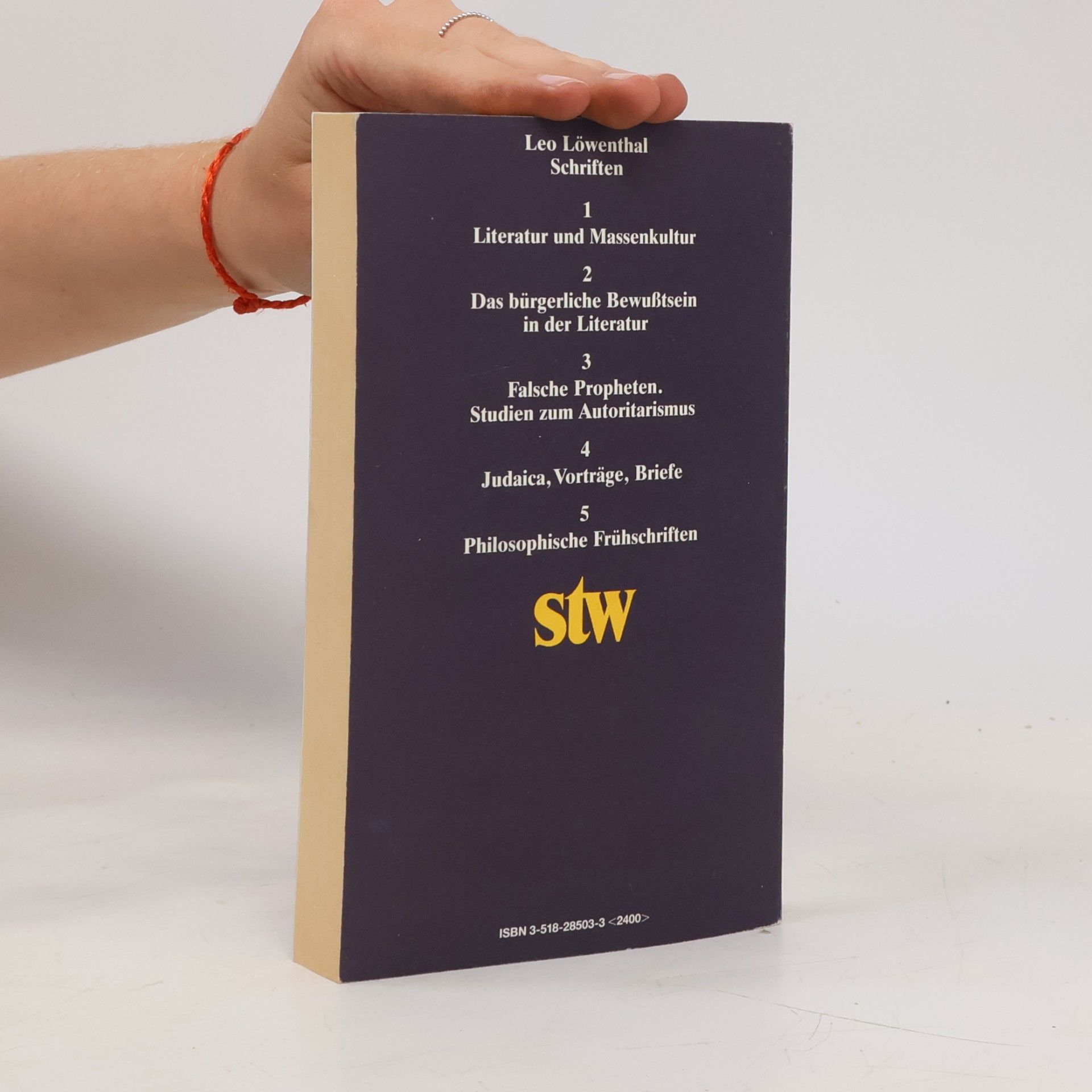 Leo Löwenthal Schriften - 3: Falsche Propheten