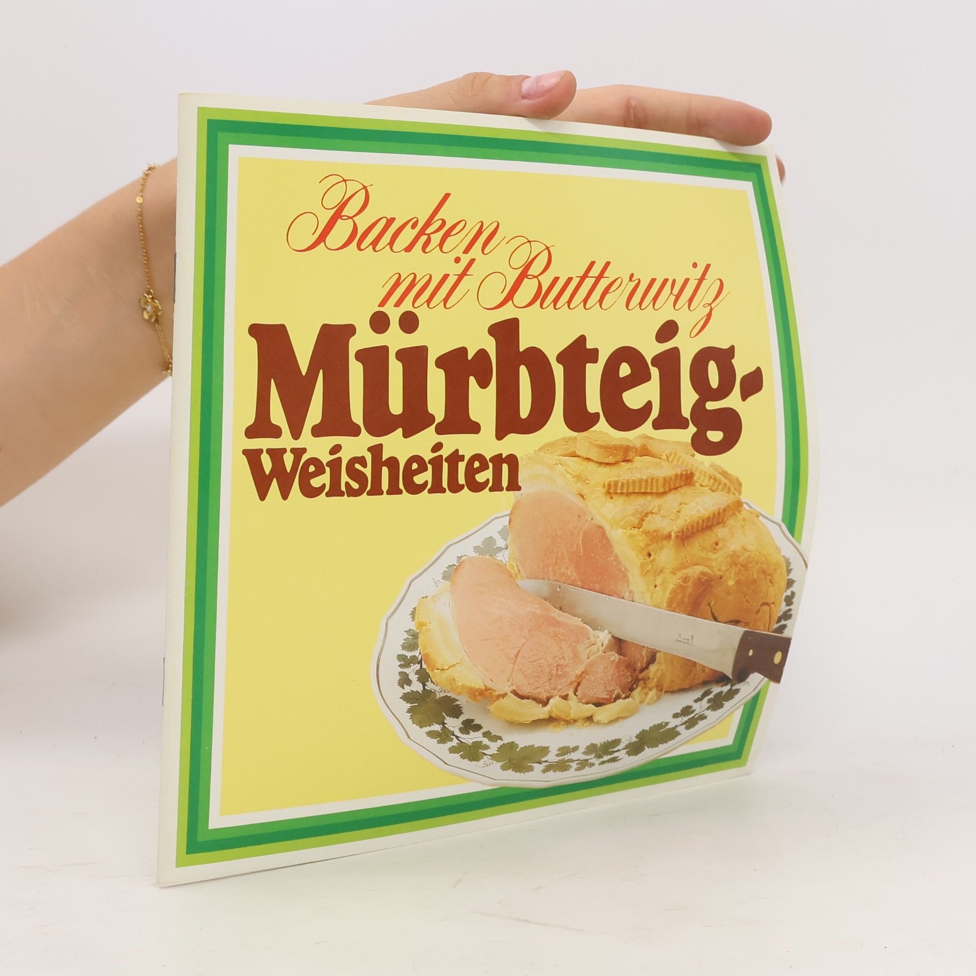 Autorenkollektiv Backen mit Butterwitz. Weisheiten