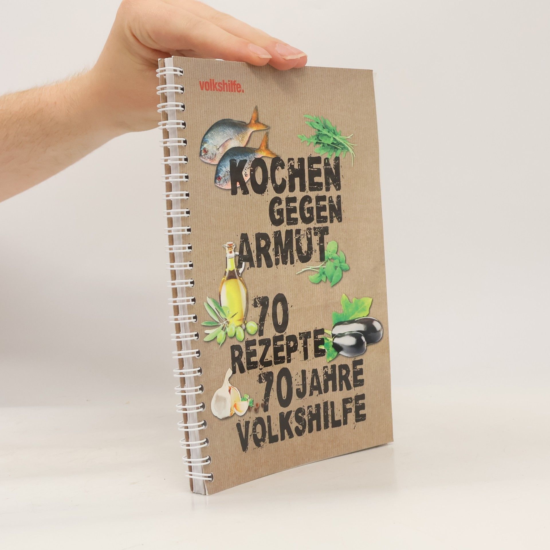 Autorenkollektiv Kochen gegen armut. 70 Rezepte 70 Jahre Volkshilfe