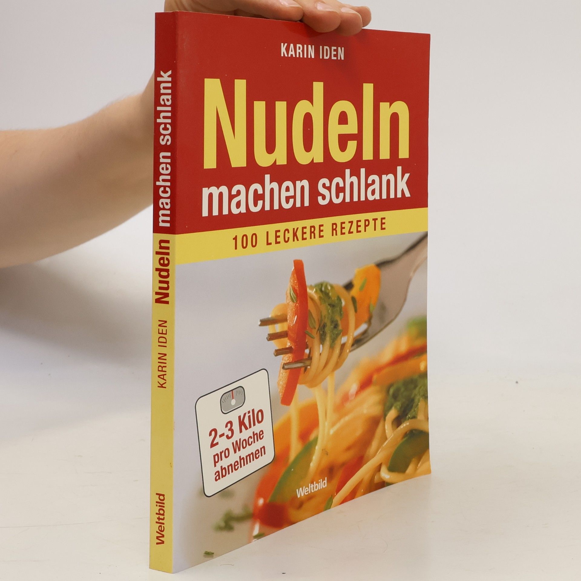 Karin Iden Nudeln machen schlank