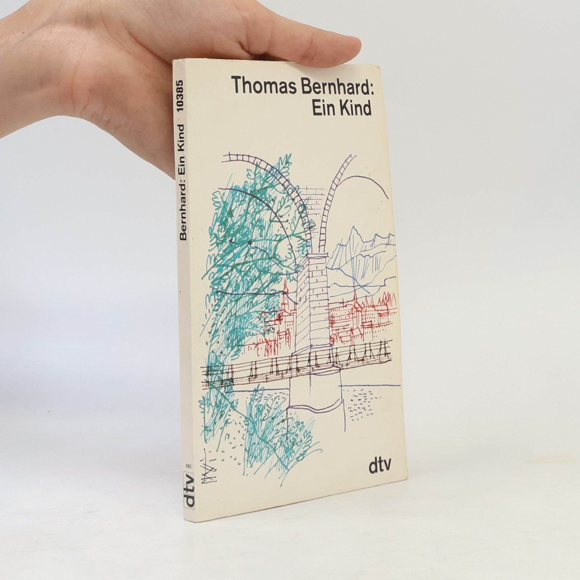 Thomas Bernhard Ein Kind