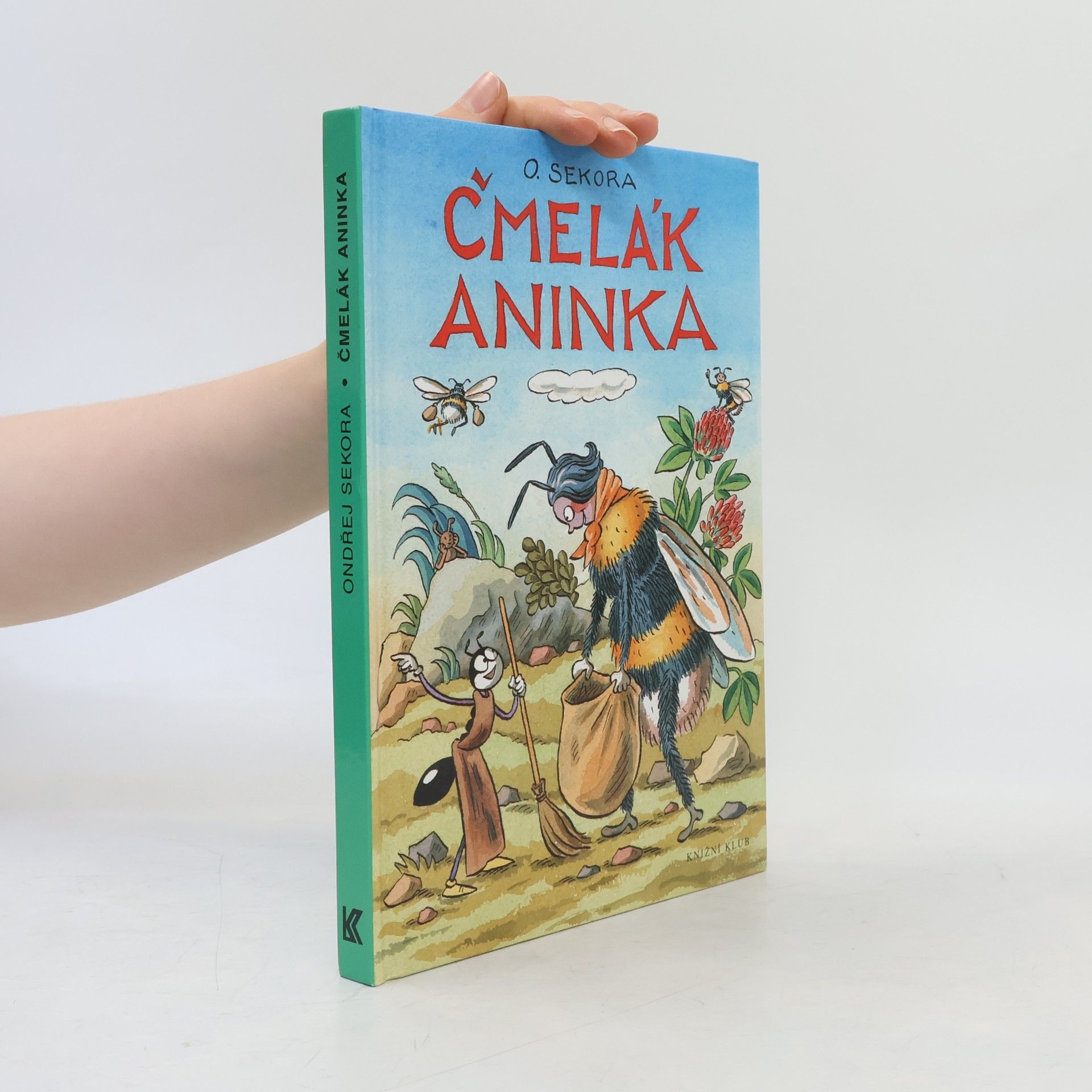 Ondřej J. Sekora Čmelák Aninka
