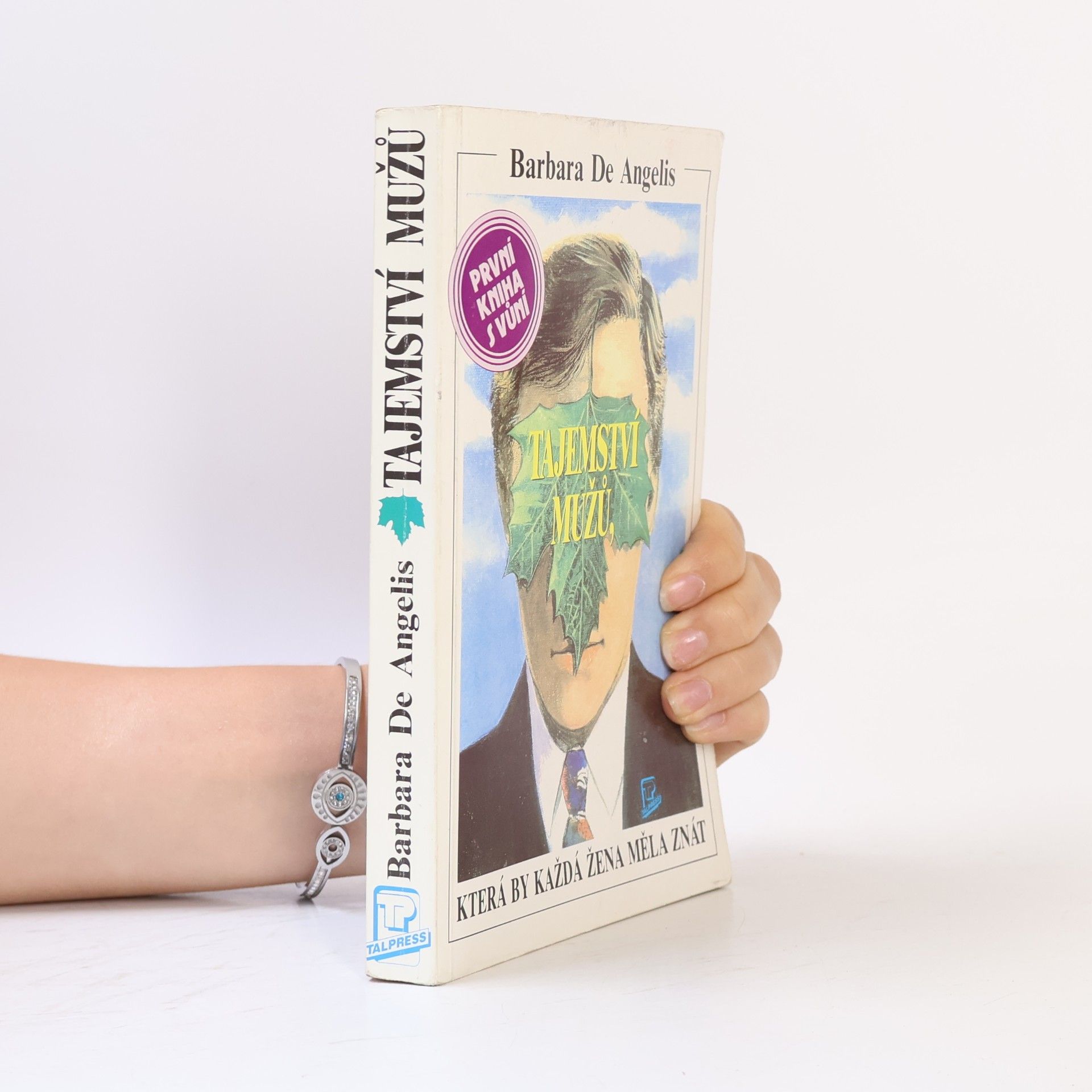 Barbara De Angelis Tajemství mužů, která by každá žena měla znát