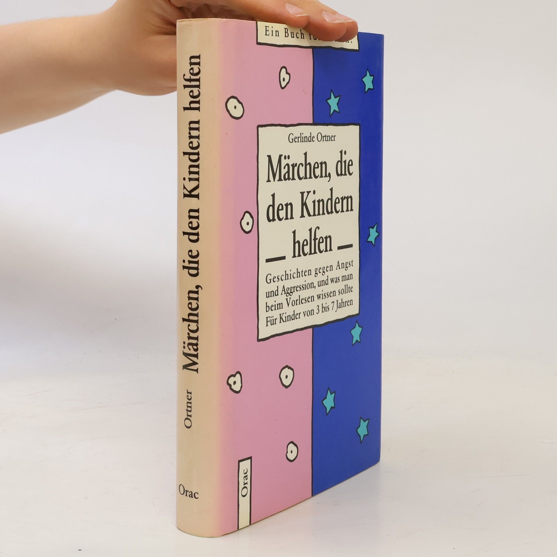 Gerlinde Ortner Märchen, die den Kindern helfen