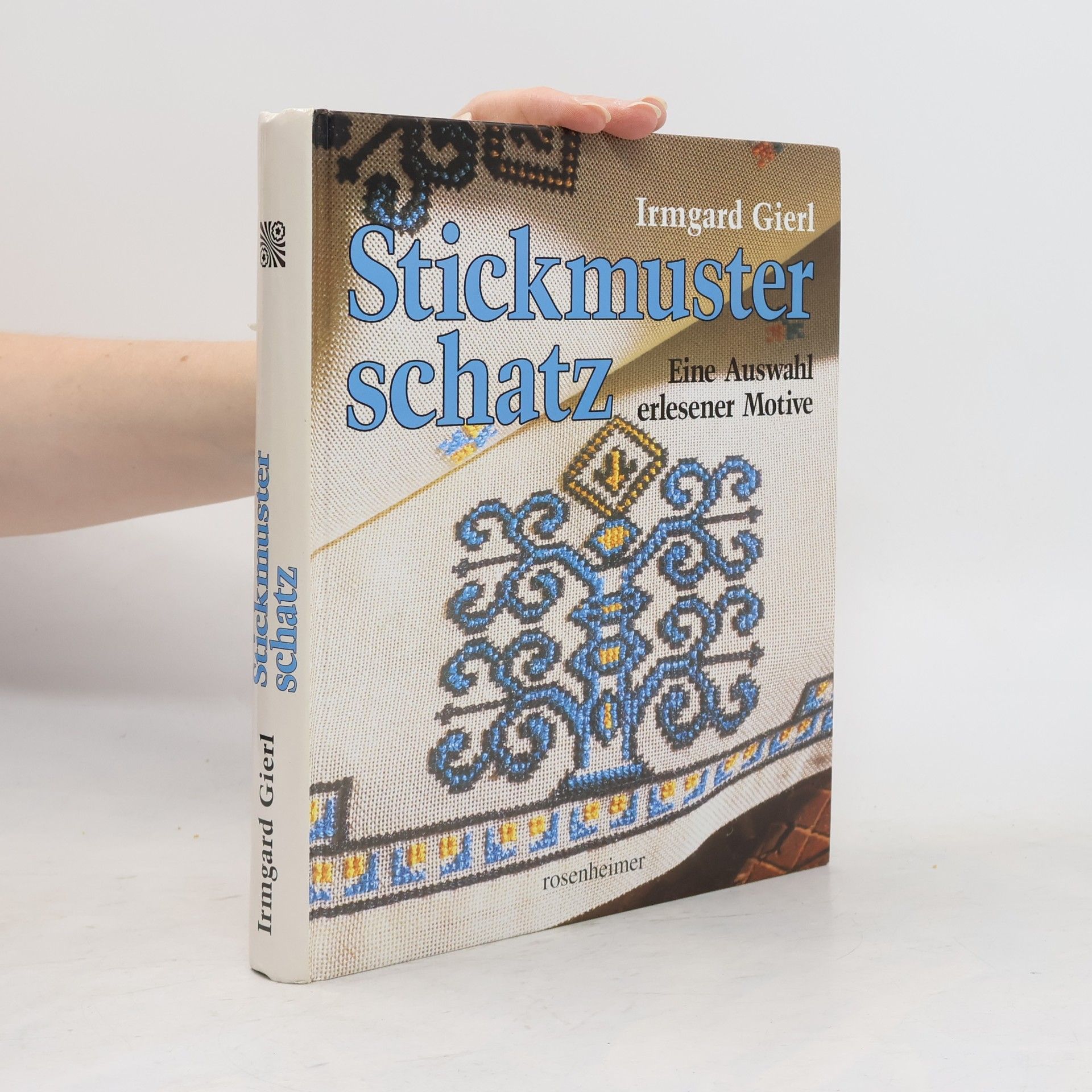 Irmgard Gierl Irmgard Gierls Stickmusterschatz