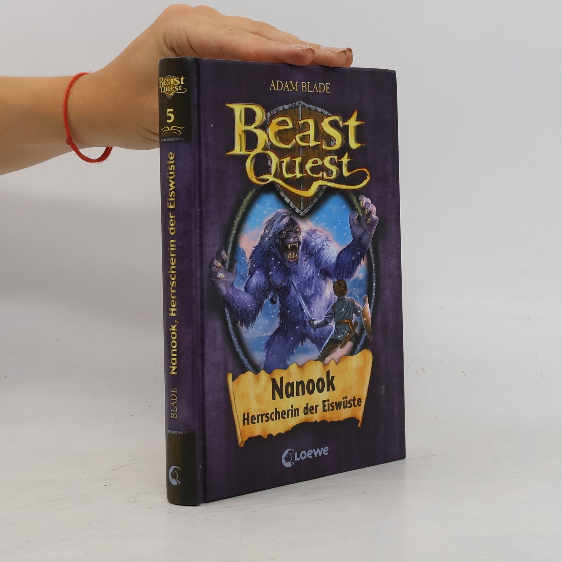Adam Blade Beast Quest 5. Nanook, Herrscherin der Eiswüste