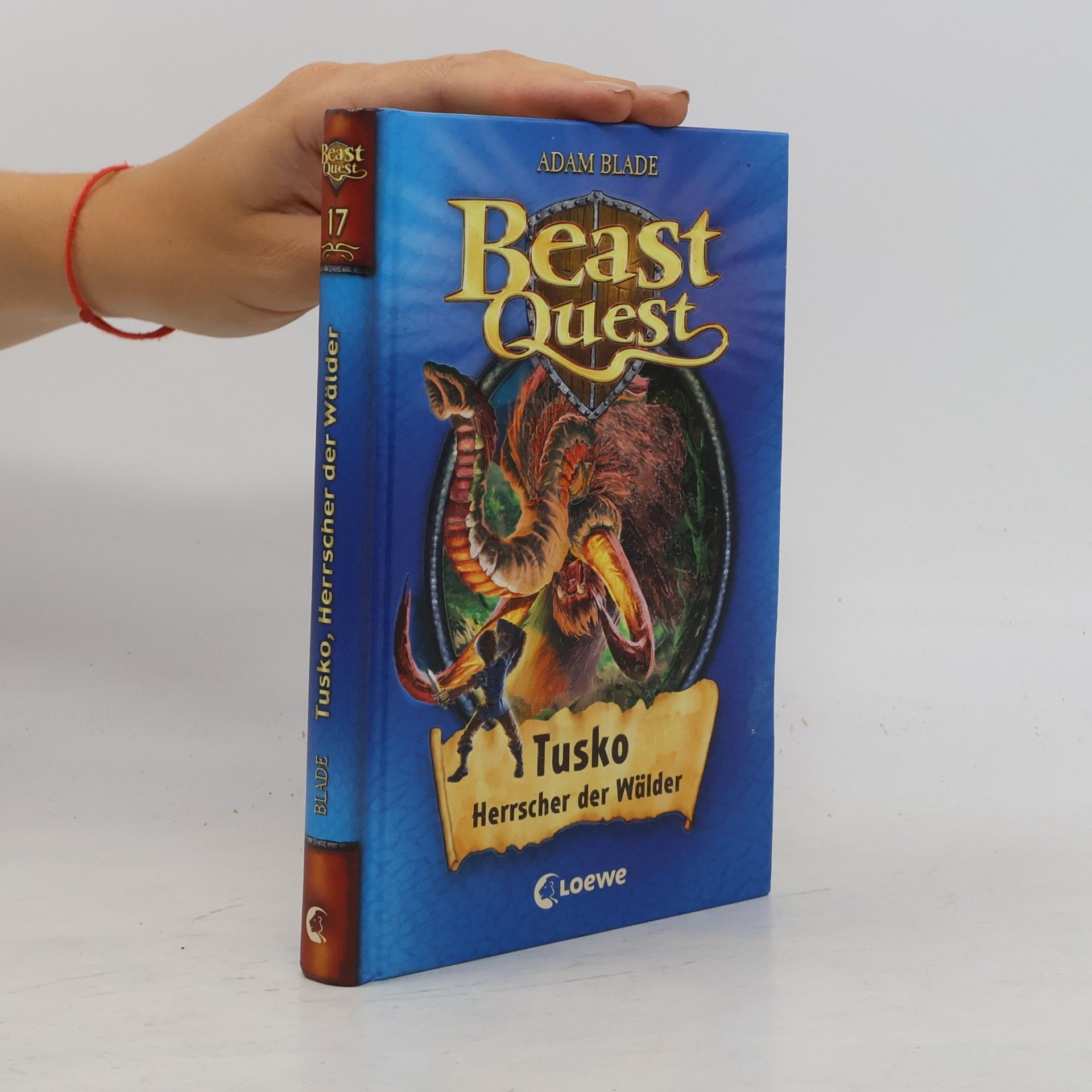 Adam Blade Beast Quest 17. Tusko, Herrscher der Wälder