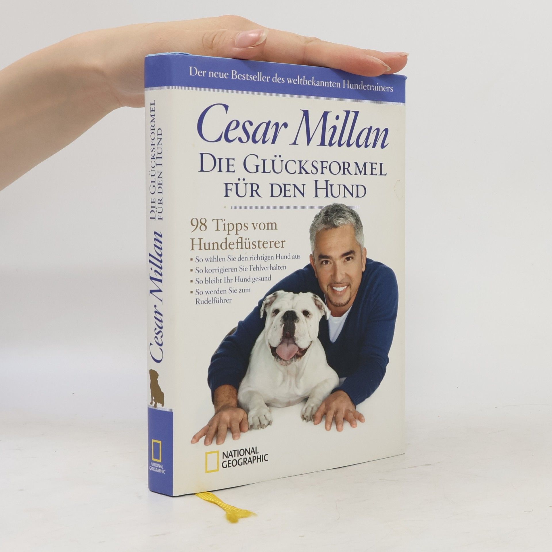 Cesar Millan Die Glücksformel für den Hund