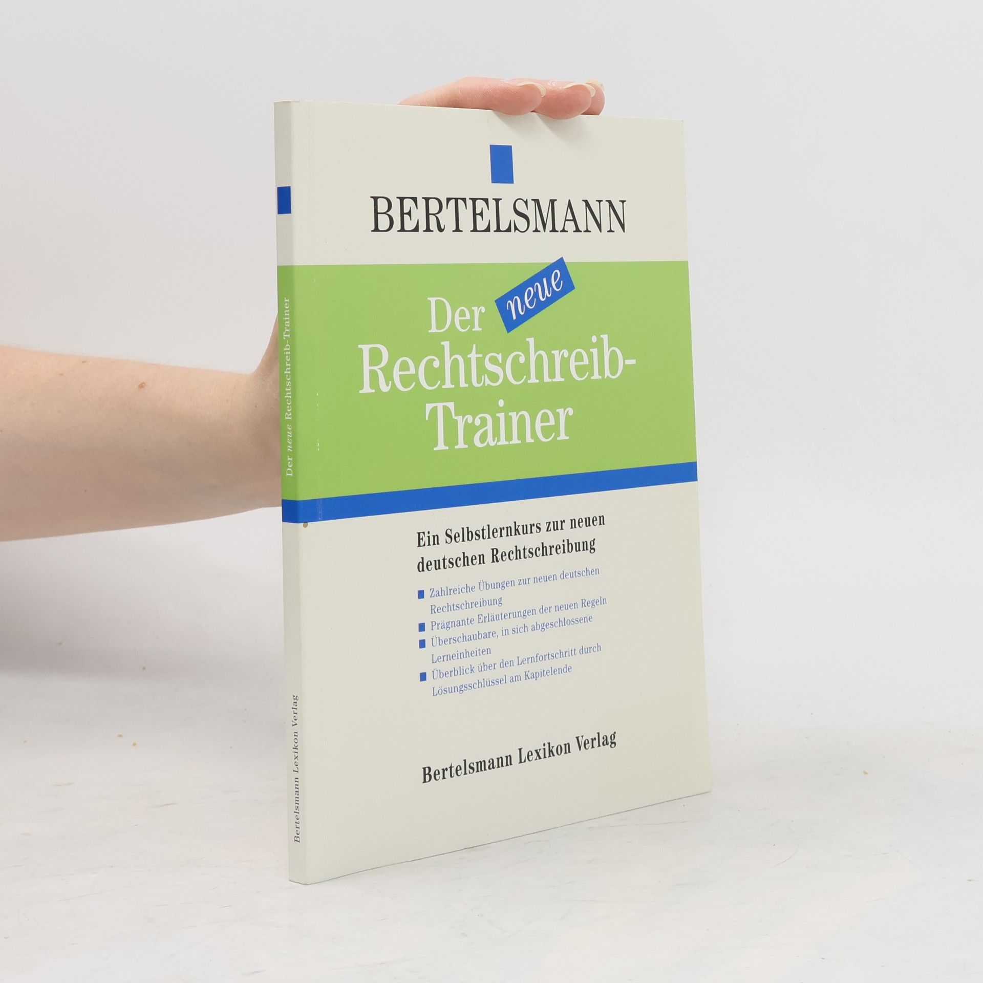 Ulrich Adolphs Der neue Rechtschreib-Trainer