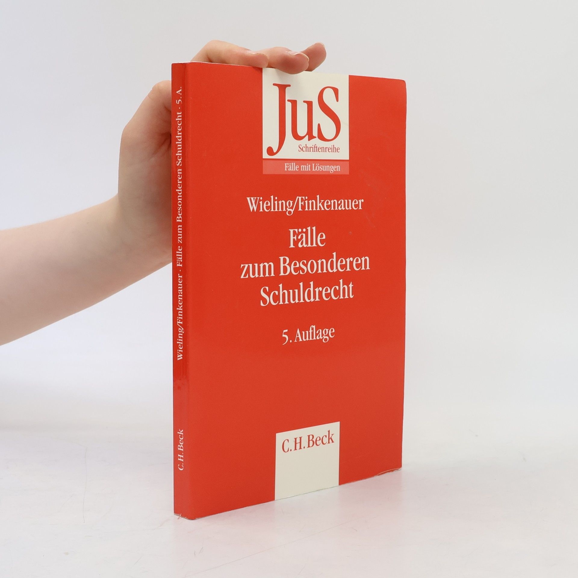 Thomas Finkenauer JuS Schriftenreihe - 69: Fälle zum Besonderen Schuldrecht - 5. Auflage