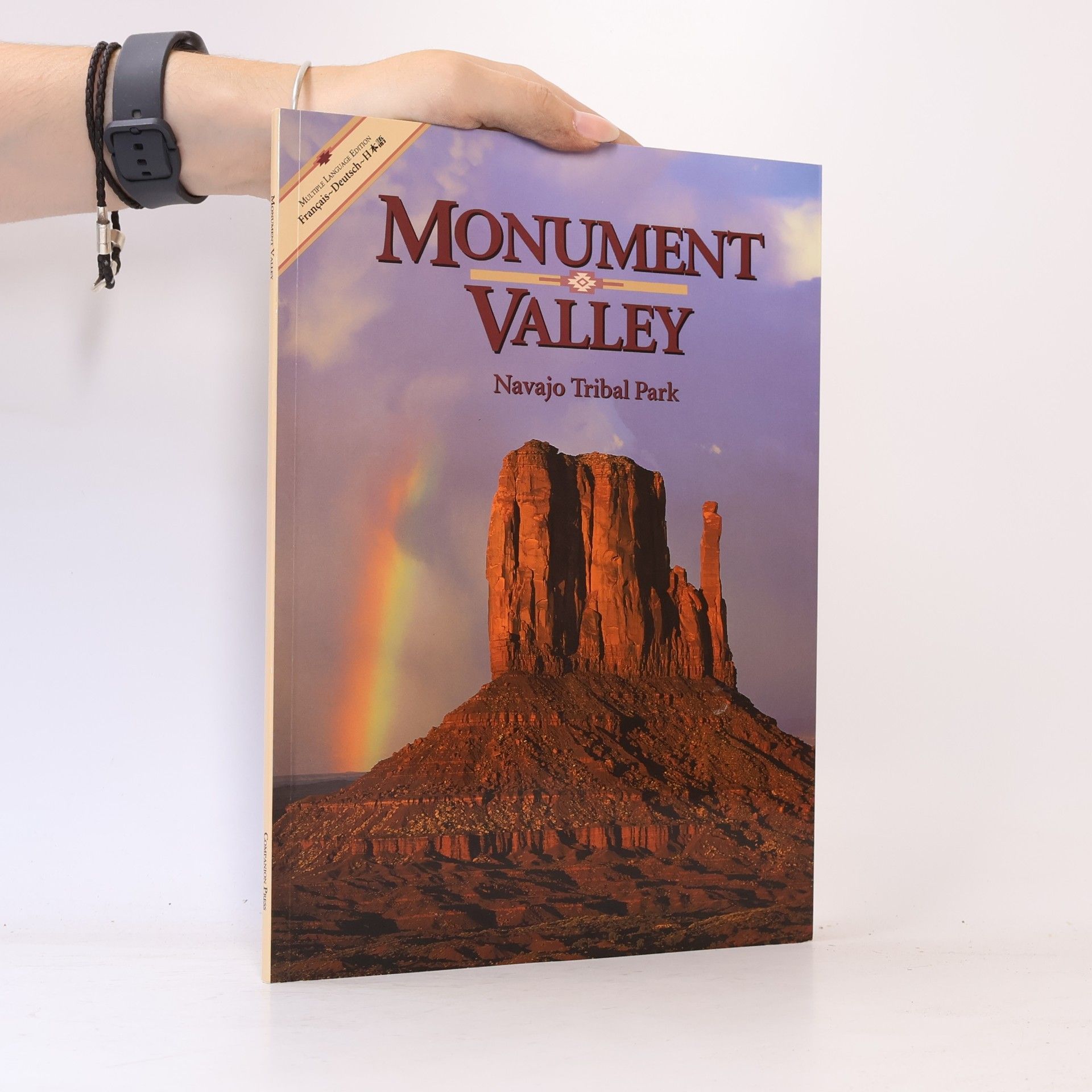 Anne Markward Monument Valley Navajo Tribal Park - Multiple Language Edition: Français-Deutsch-日本語