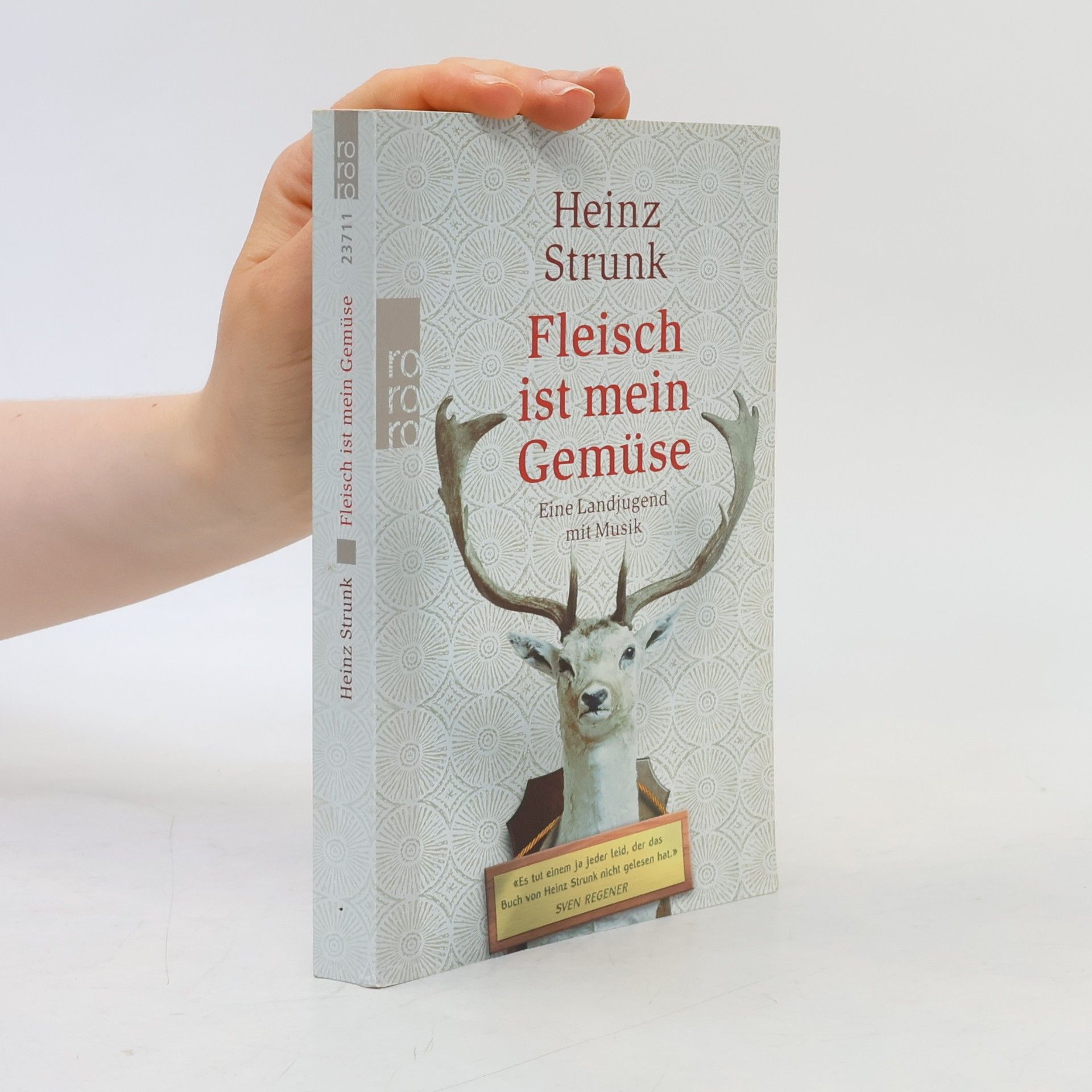 Heinz Strunk Fleisch ist mein Gemüse