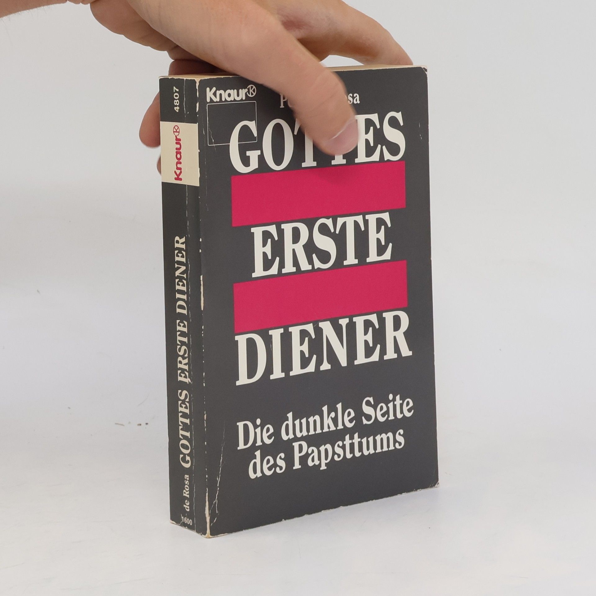 Peter de Rosa Gottes erste Diener
