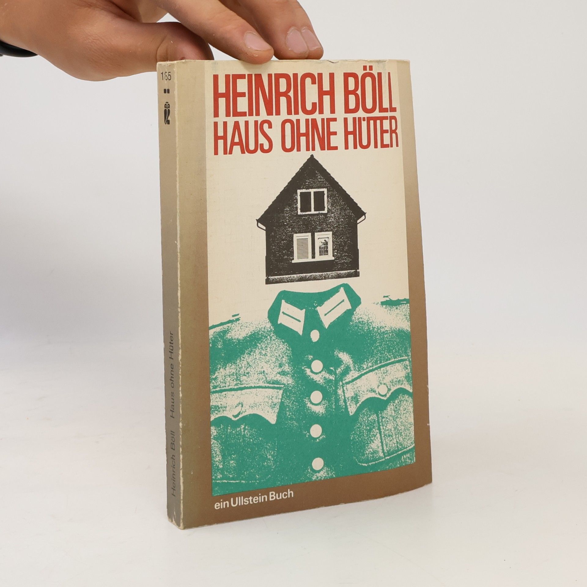 Heinrich Böll Haus ohne Hüter