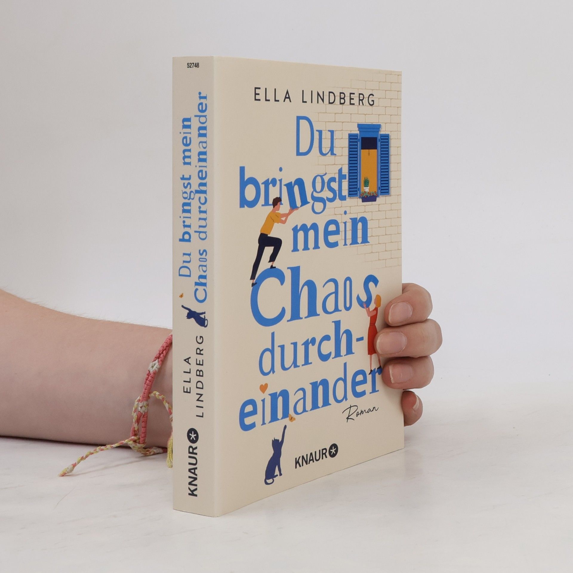Ella Lindberg Du bringst mein Chaos durcheinander