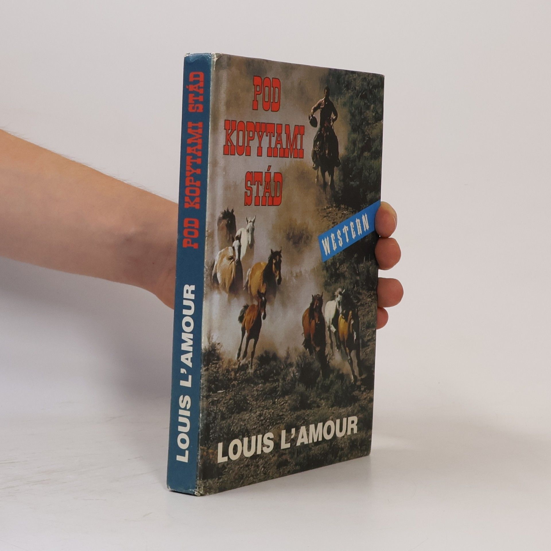 Louis L'Amour Pod kopytami stád