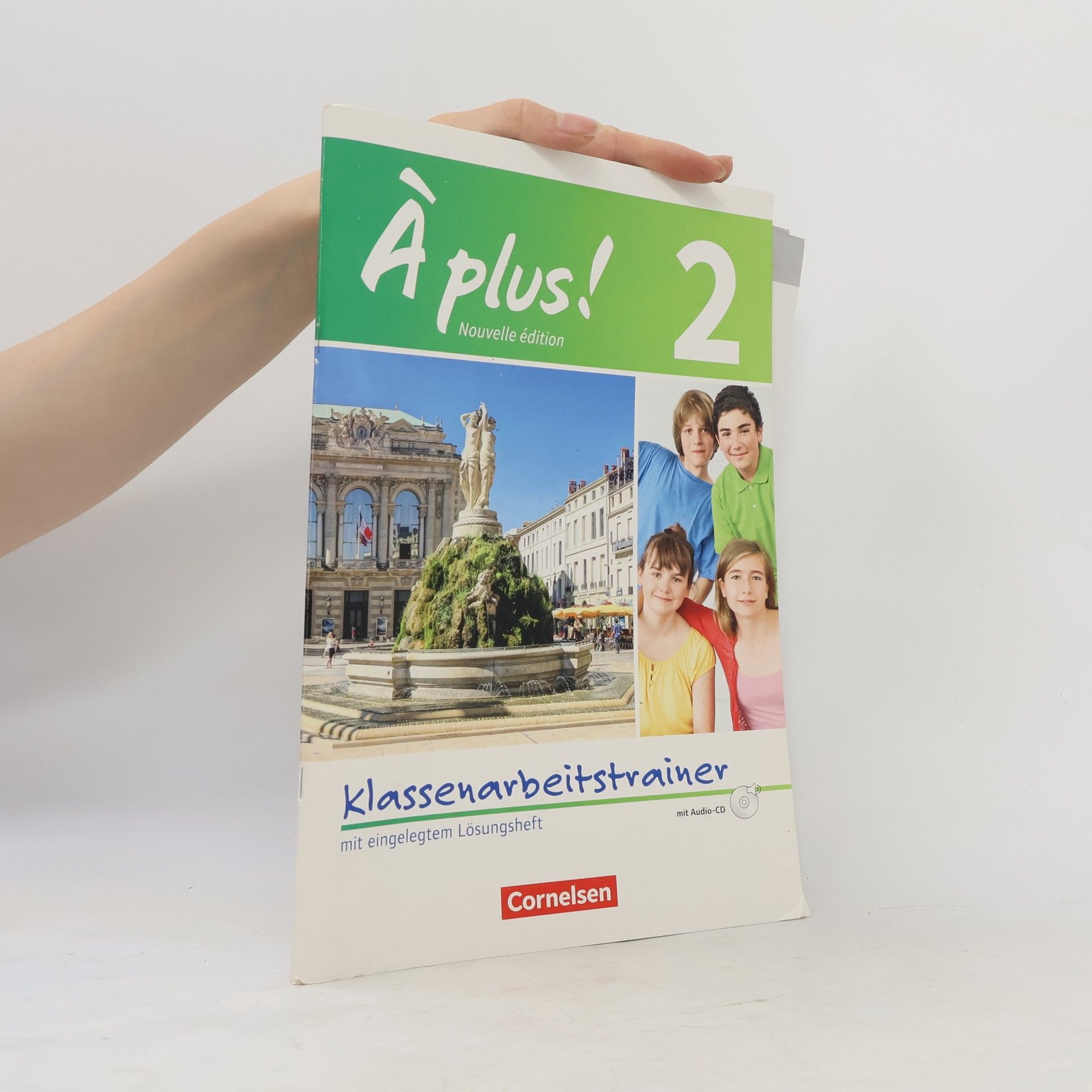 Autorenkollektiv À plus! - Nouvelle édition. Band 2
