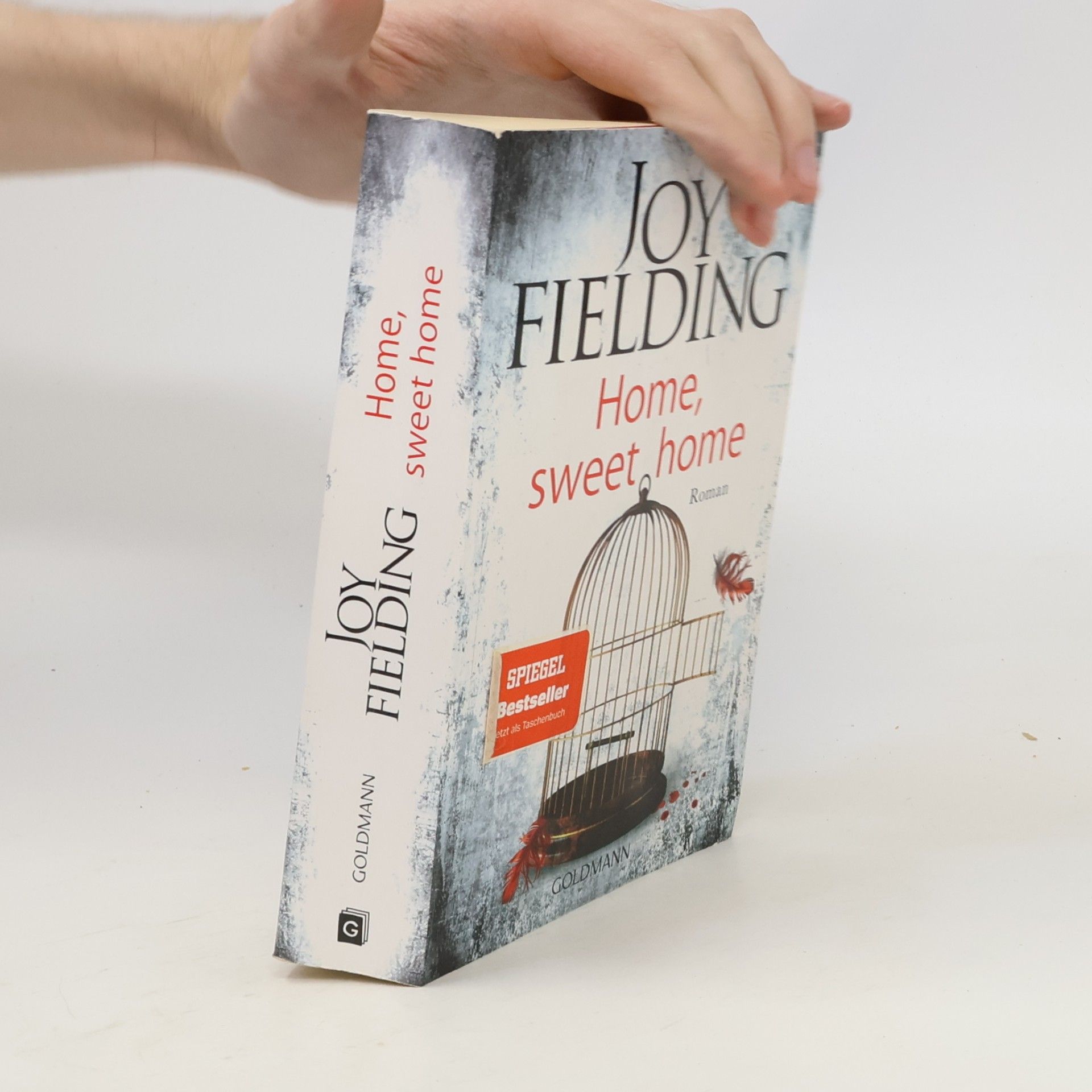 Joy Fielding Home, sweet home