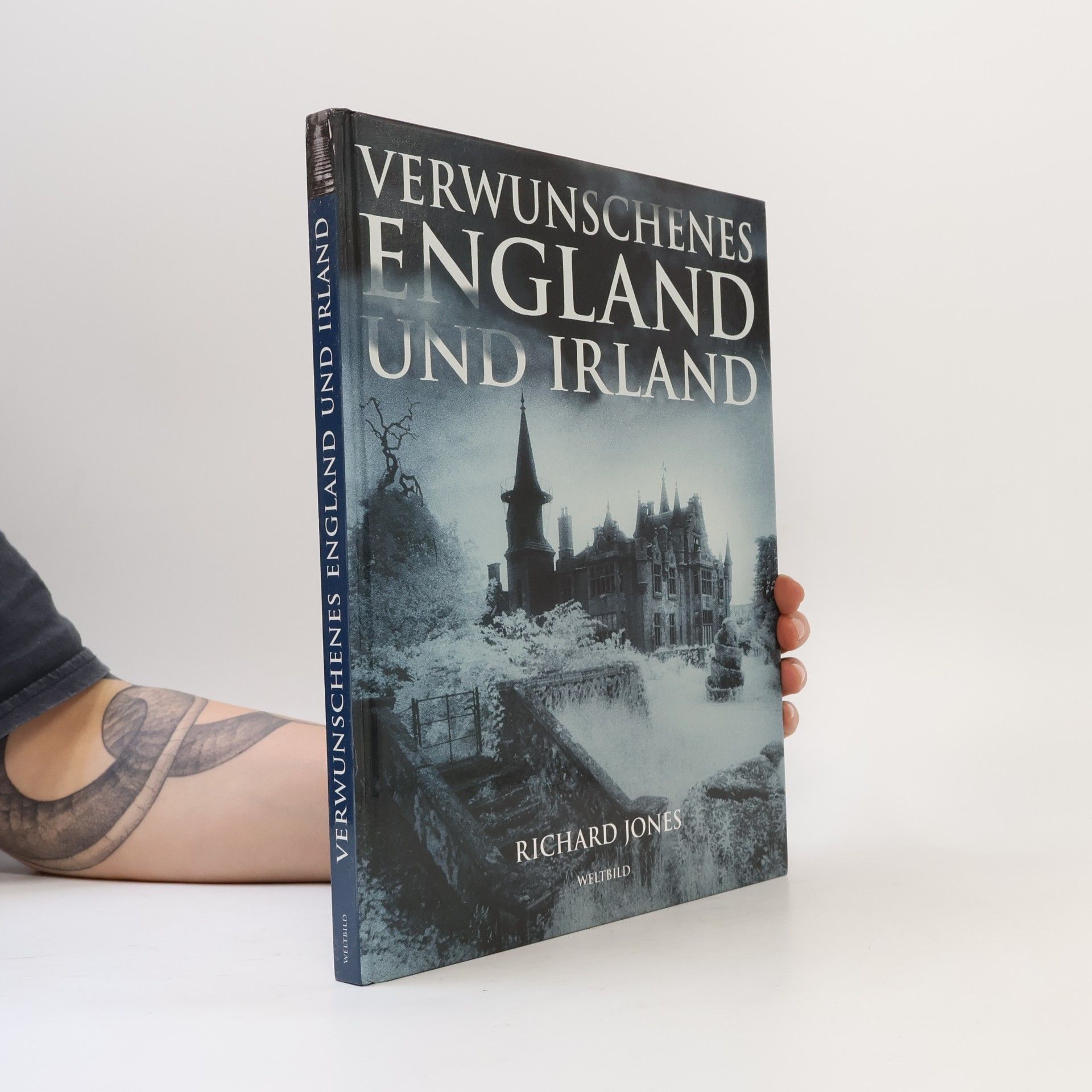 Richard Jones Verwunschenes England und Irland