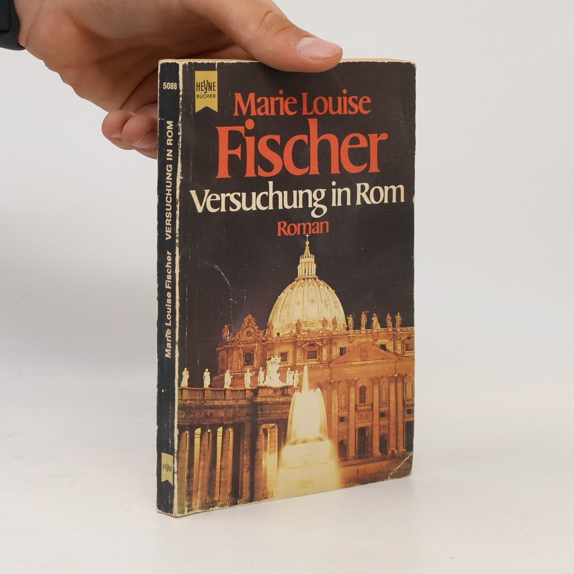Marie Louise Fischer Versuchung in Rom