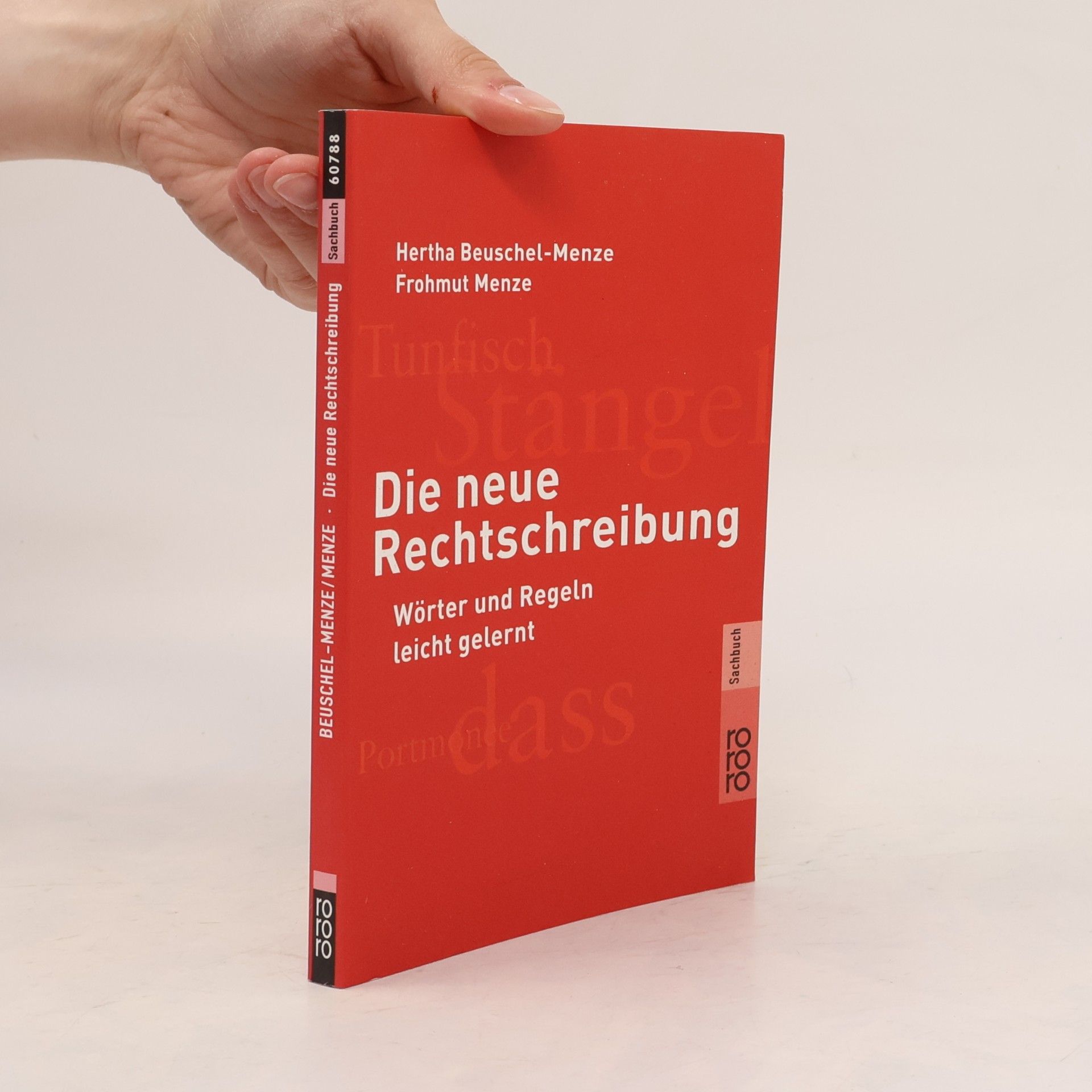 Hertha Beuschel-Menze Die neue Rechtschreibung