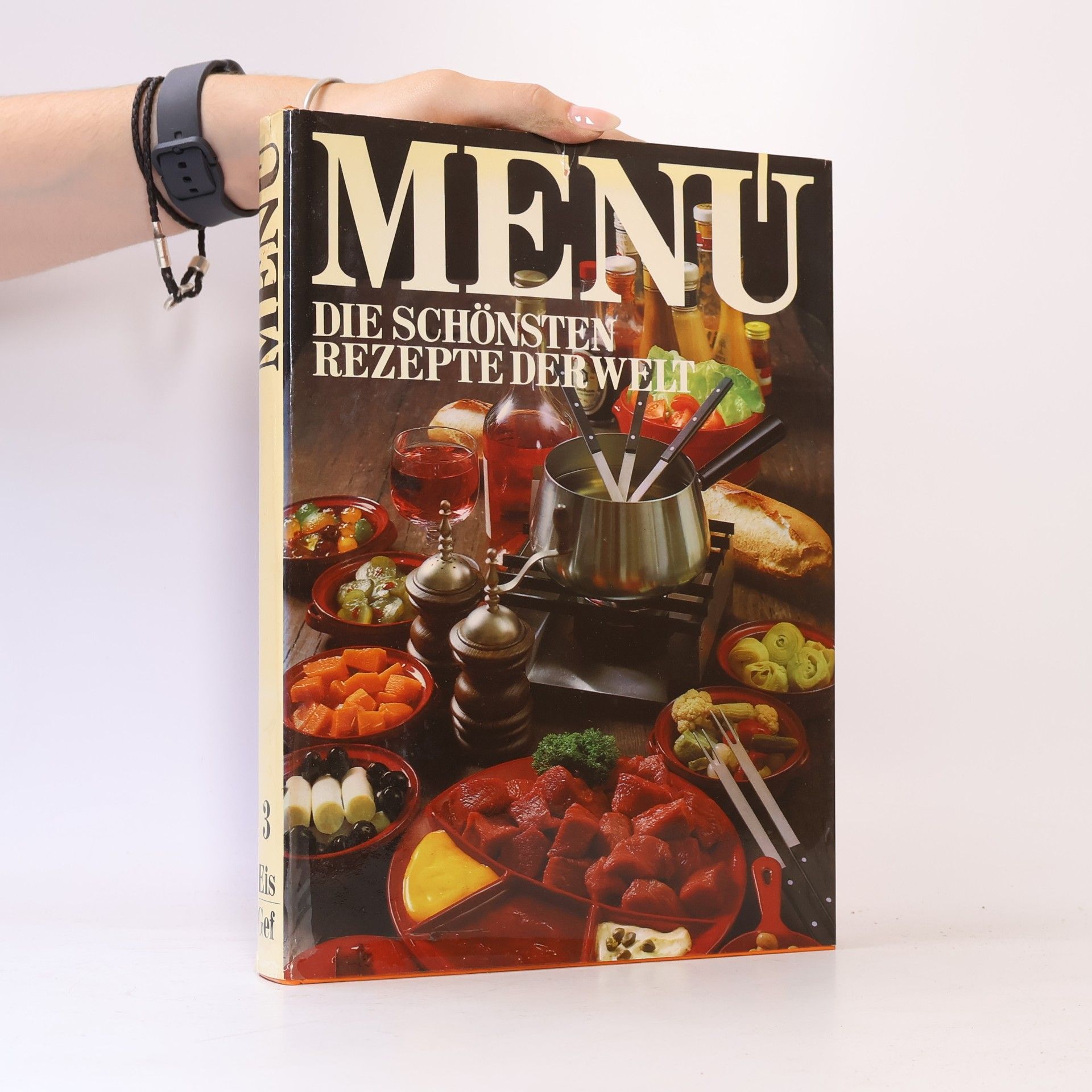 Autorenkollektiv Menu. Die Schönsten rezepte der Welt. Eis - Gef