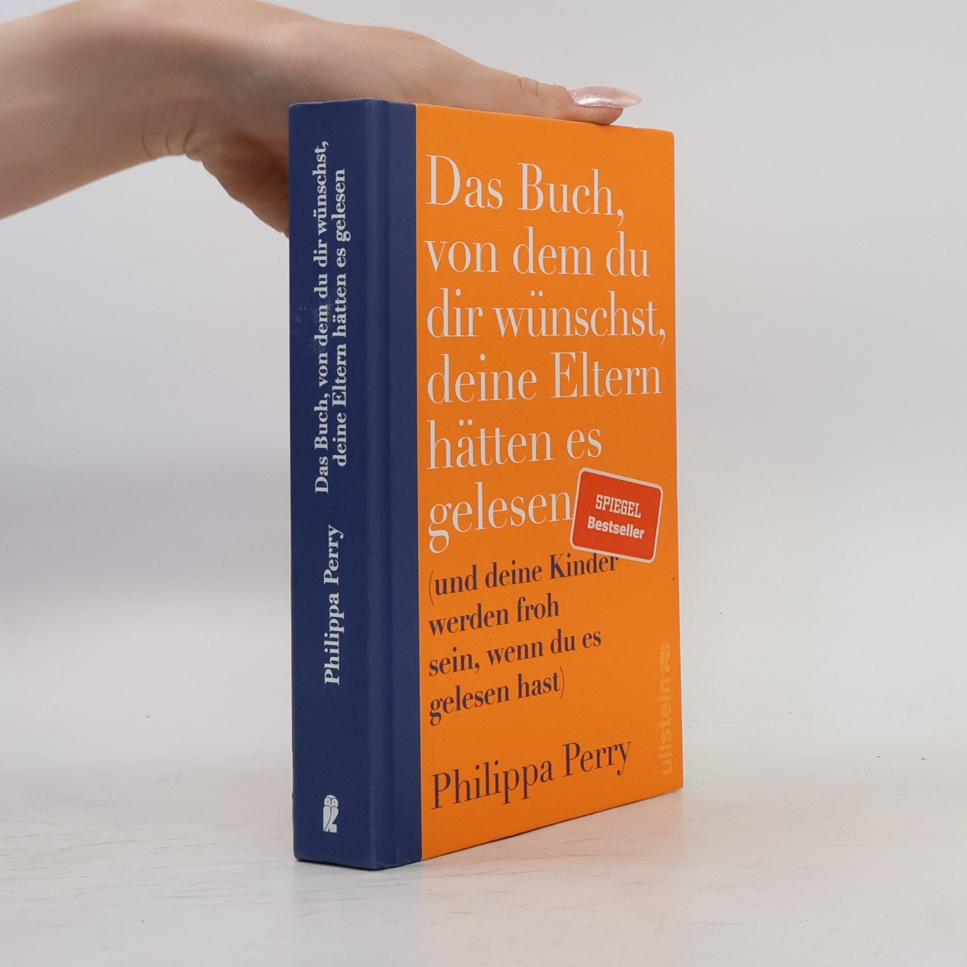 Philippa Perry Das Buch, von dem du dir wünschst, deine Eltern hätten es gelesen