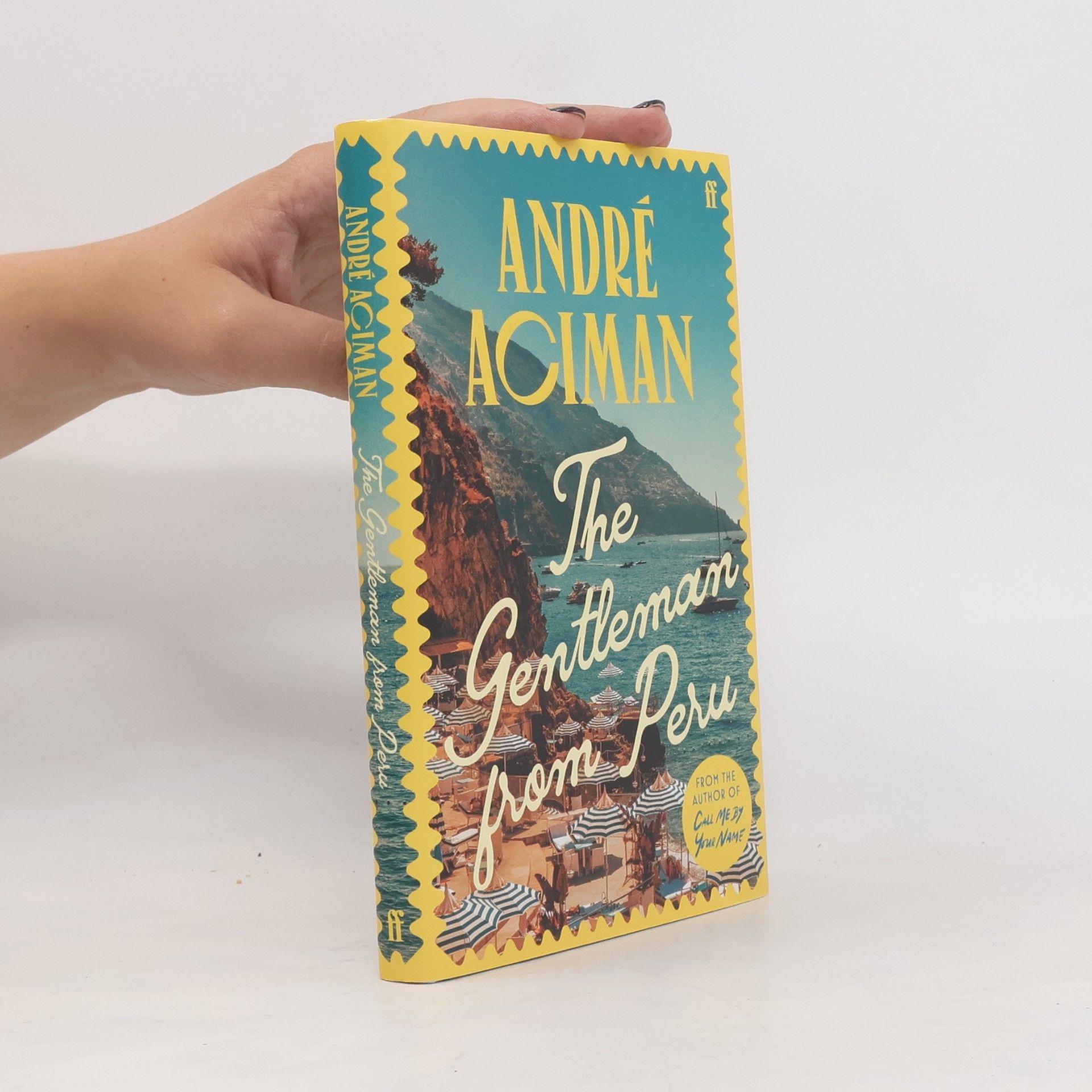 André Aciman The Gentleman From Peru